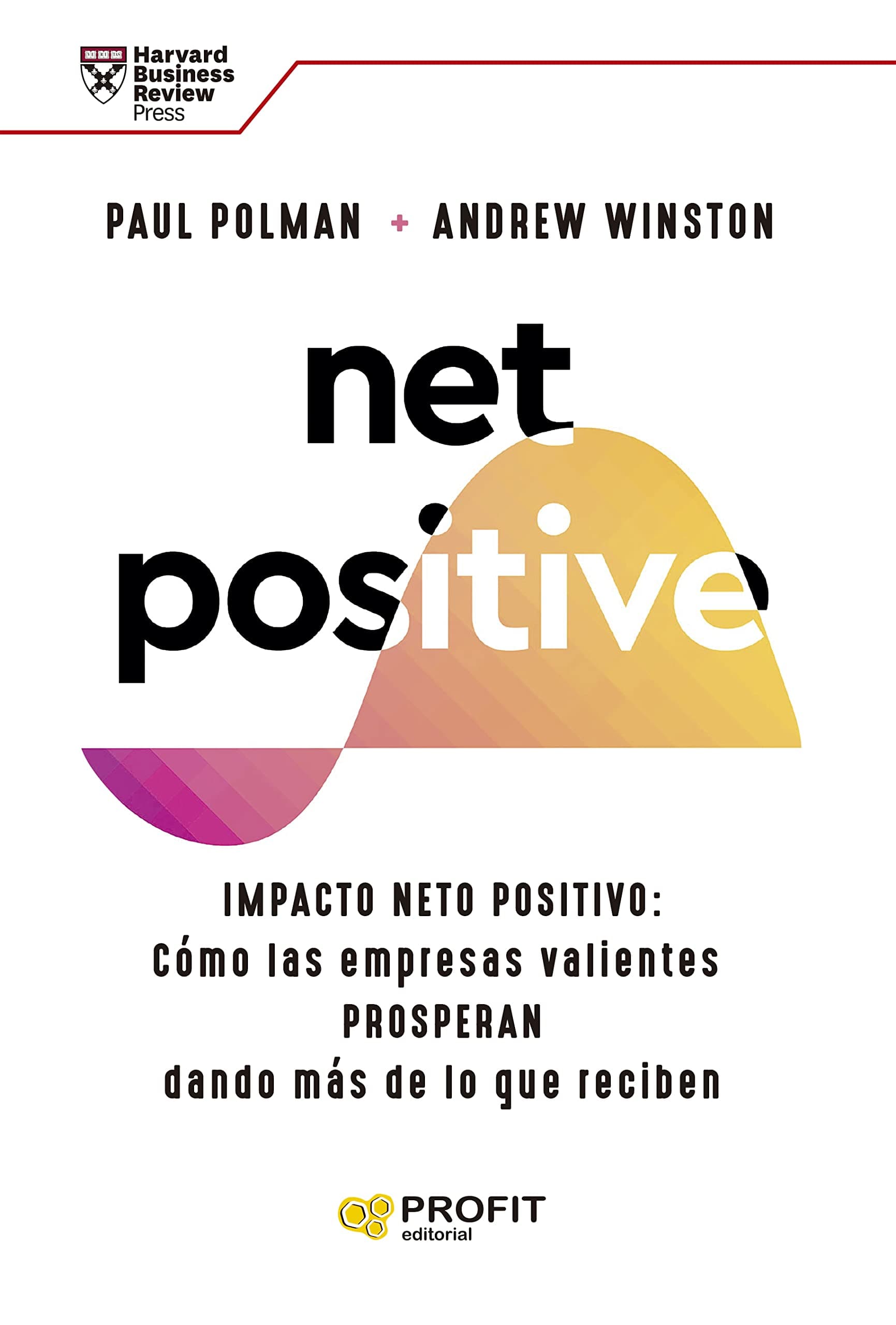 Portada de Net Positive (MANAGEMENT Y LIDERAZGO)