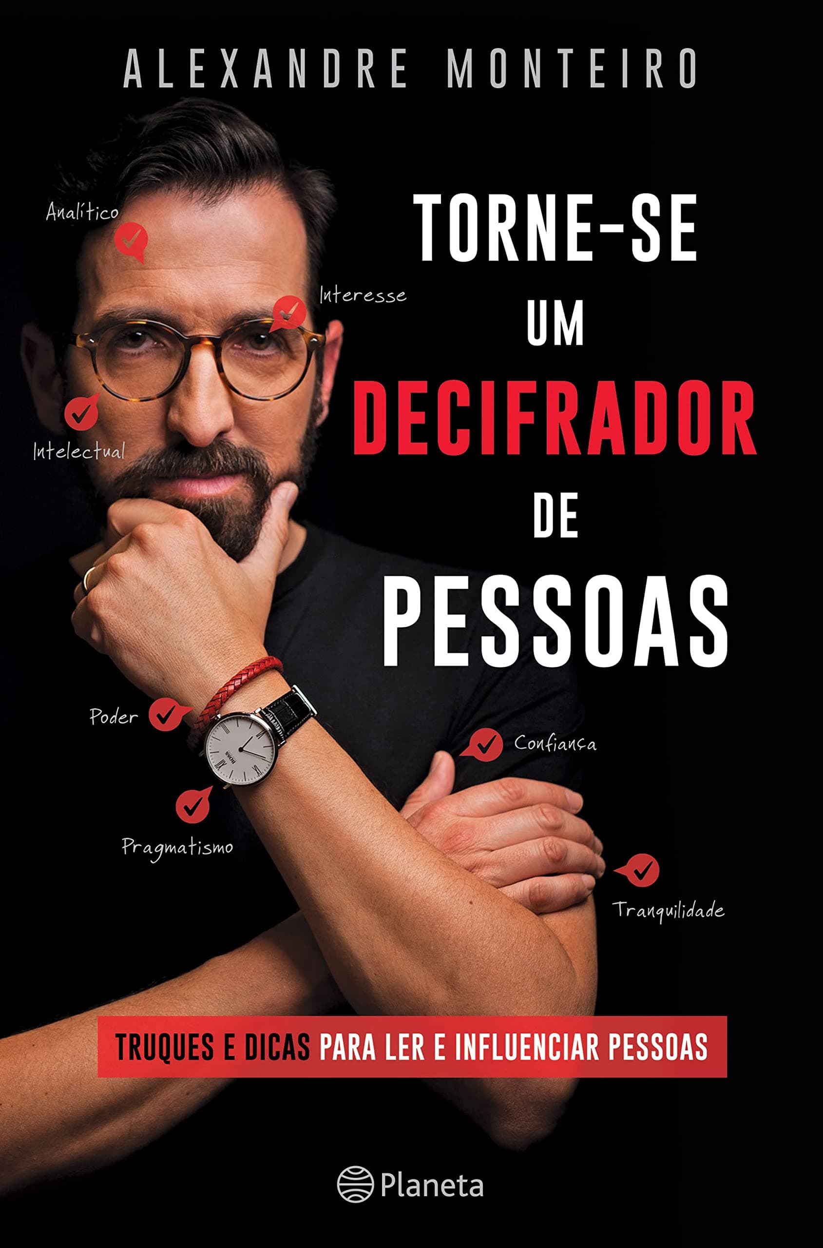 Portada de Torne-Se Um Decifrador De Pessoas (Planeta Portugal)
