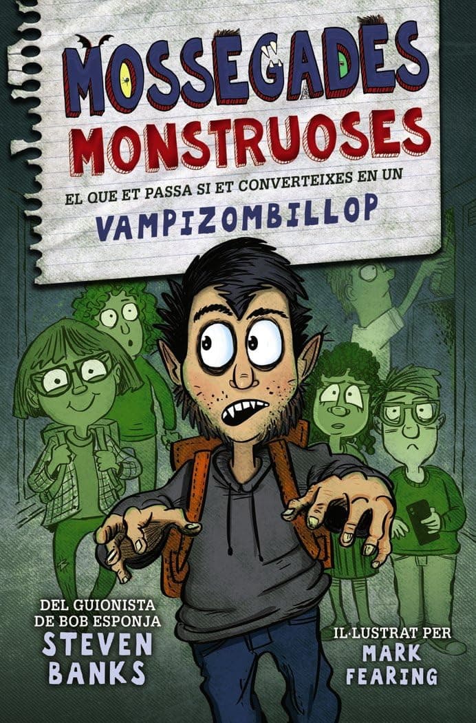Portada de Mossegades monstruoses: El que et passa si et converteixes en un vampizombillop (Edicions generals - Diversos)