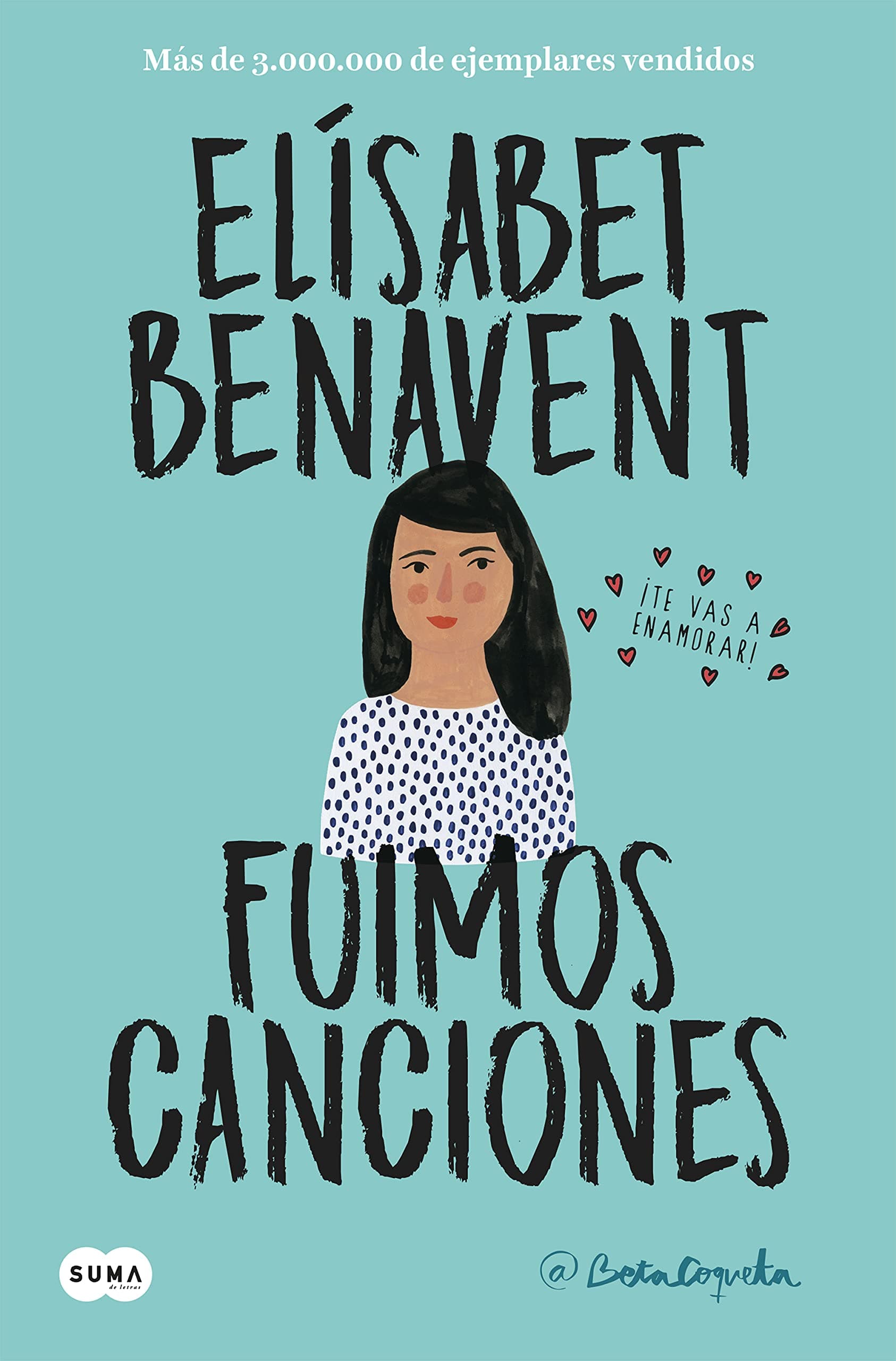 Portada de Fuimos canciones (Canciones y recuerdos 1) (SUMA)