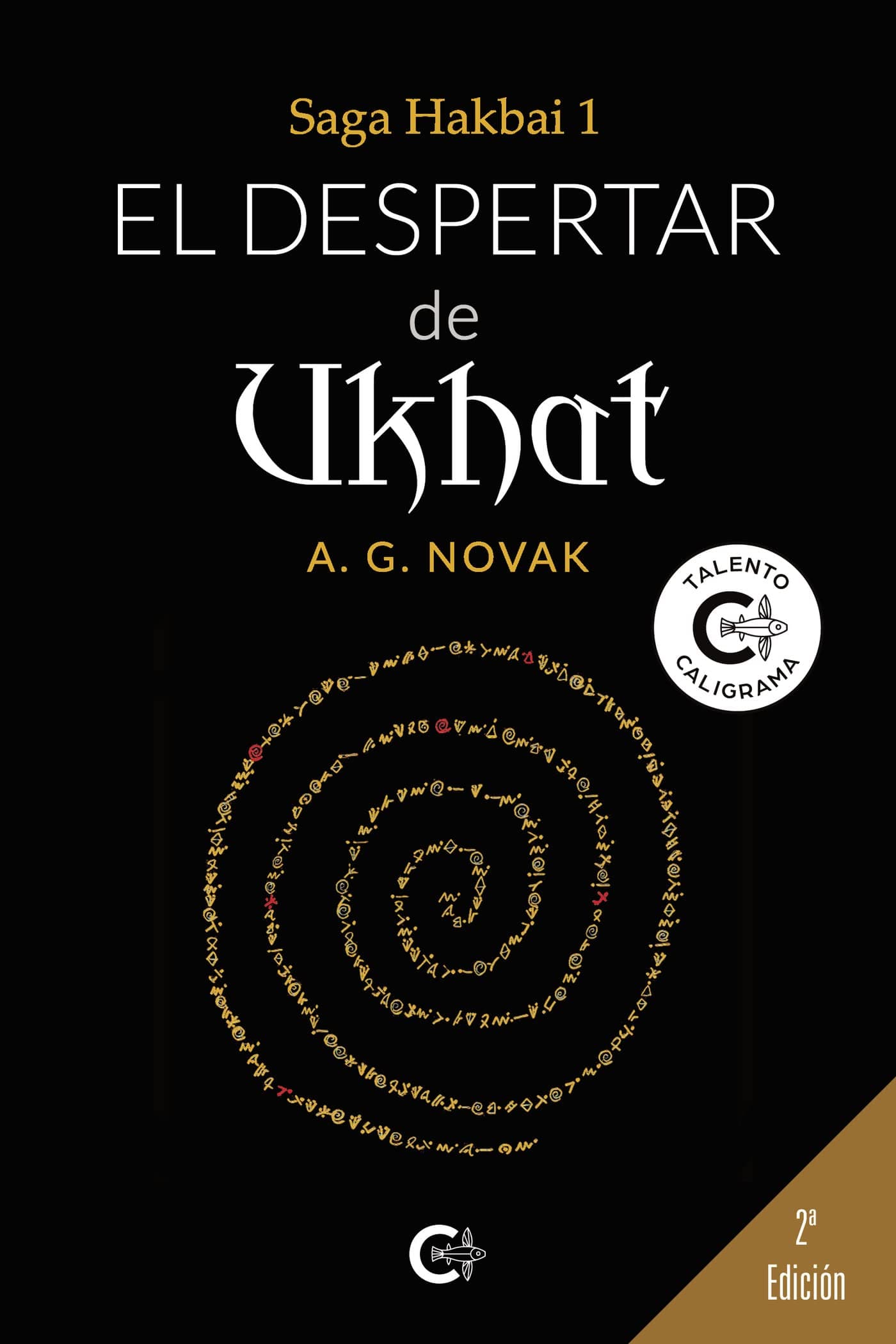 Portada de El despertar de Ukhat: Saga Hakbai 1 (Talento)