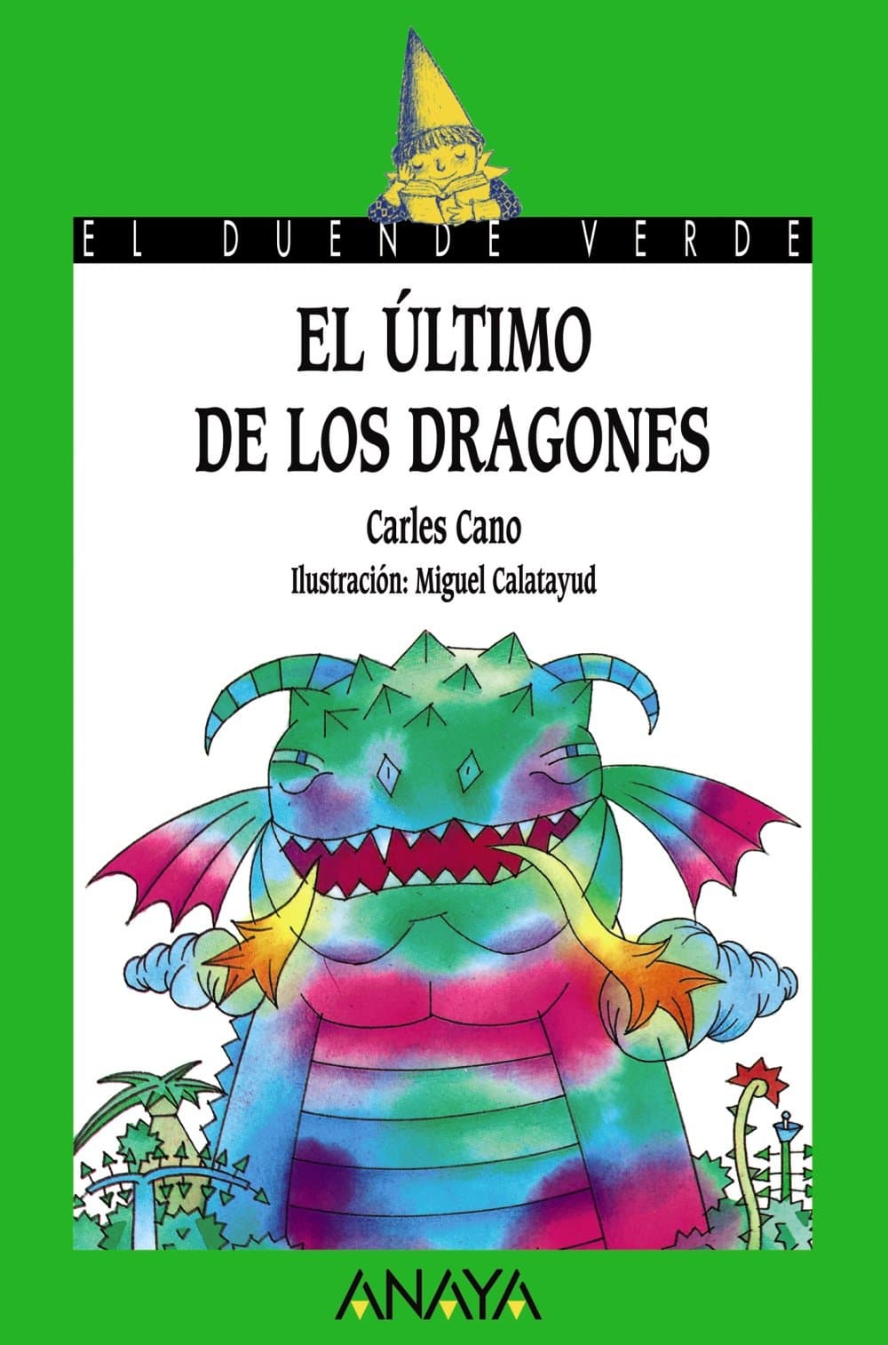 Portada de El último de los dragones (LITERATURA INFANTIL - El Duende Verde)