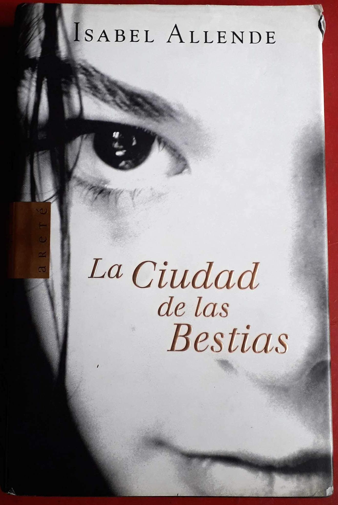 Portada de La ciudad de las Bestias (Memorias del Águila y del Jaguar 1) (Areté)