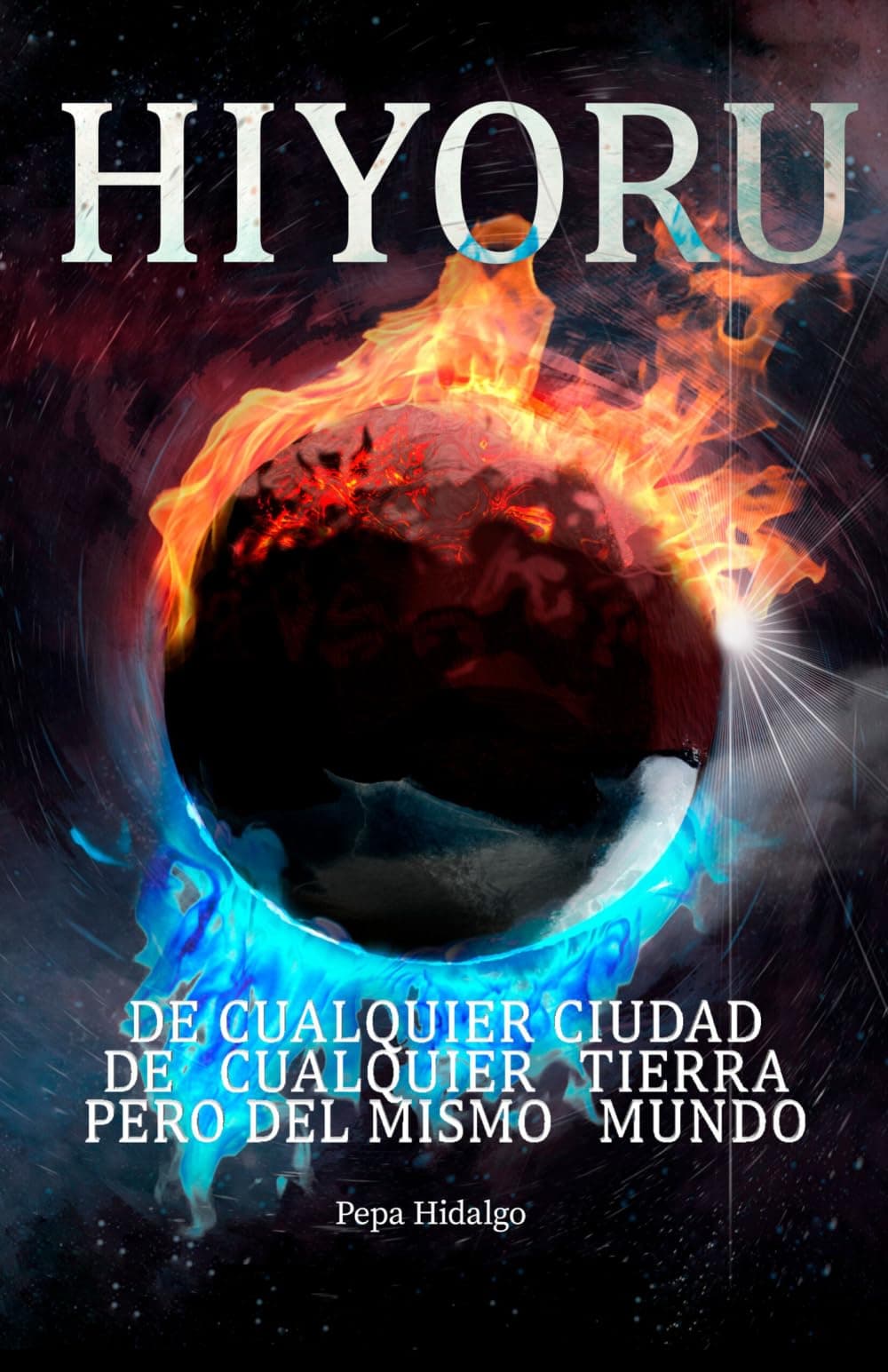 Portada de HIYORU: La búsqueda del equilibrio es un viaje por los polos opuestos (libros en español de ficción contemporánea)