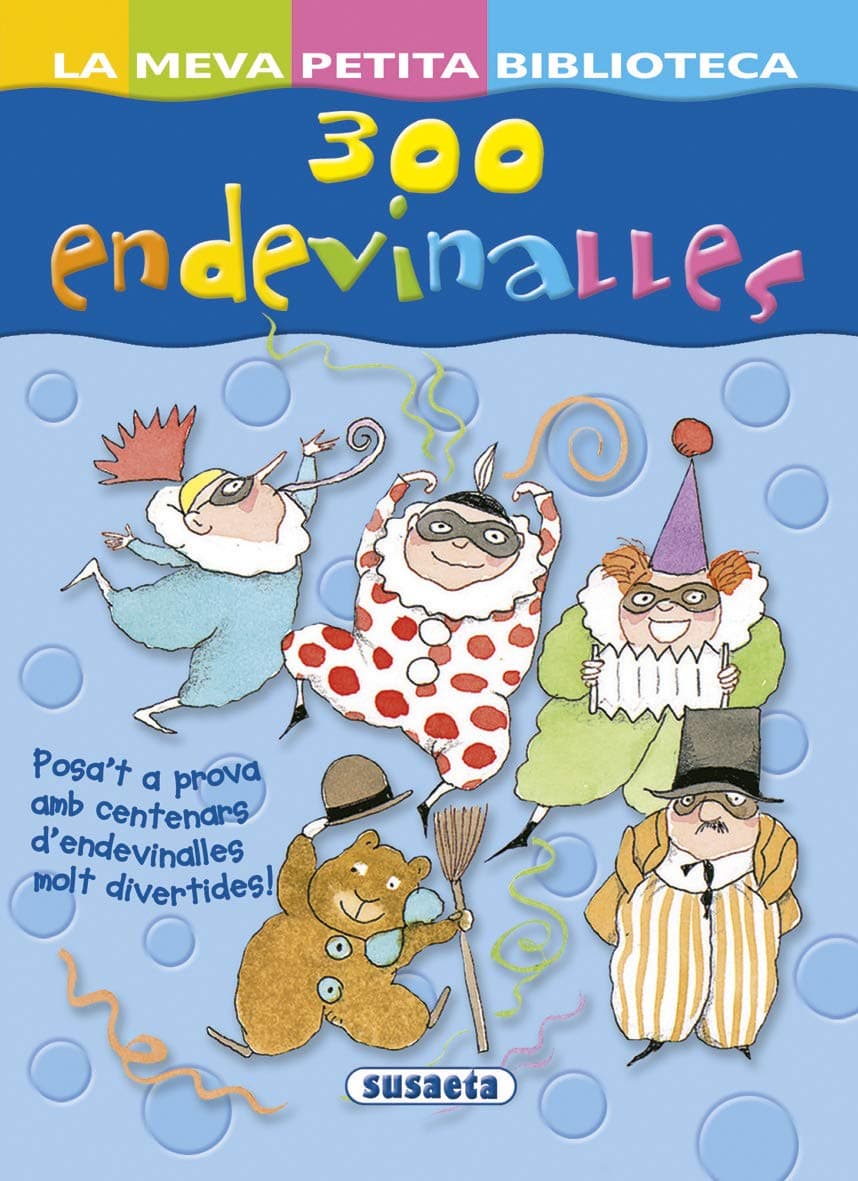 Portada de 300 Endevinalles (La Meva Petita Biblioteca)