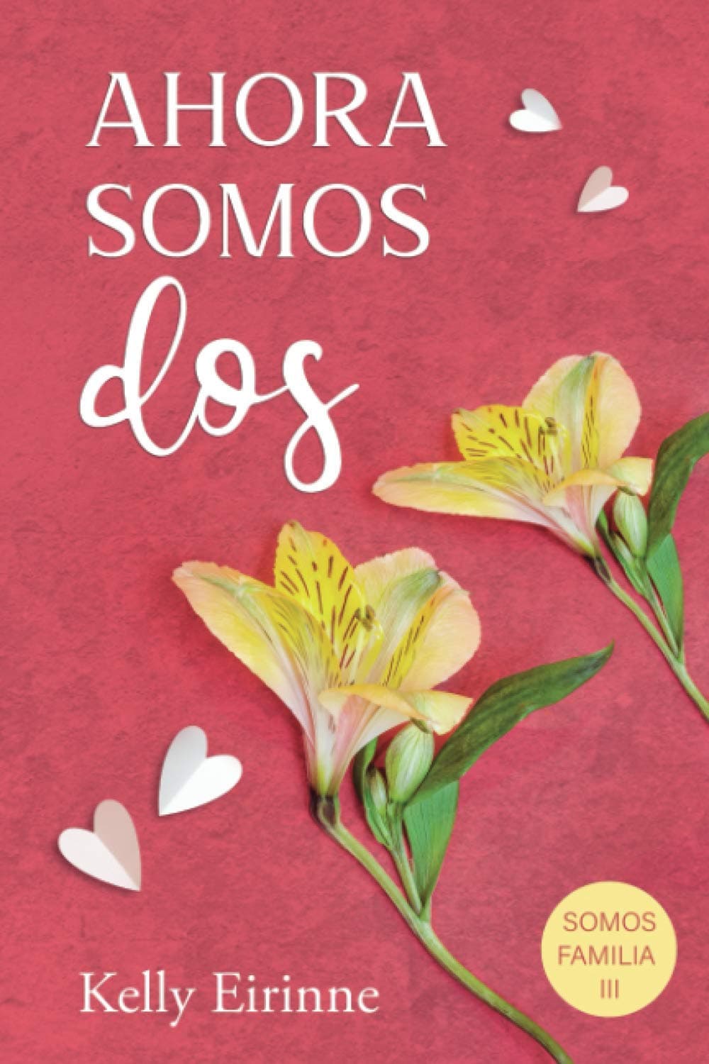 Portada de Ahora somos dos (Somos familia)