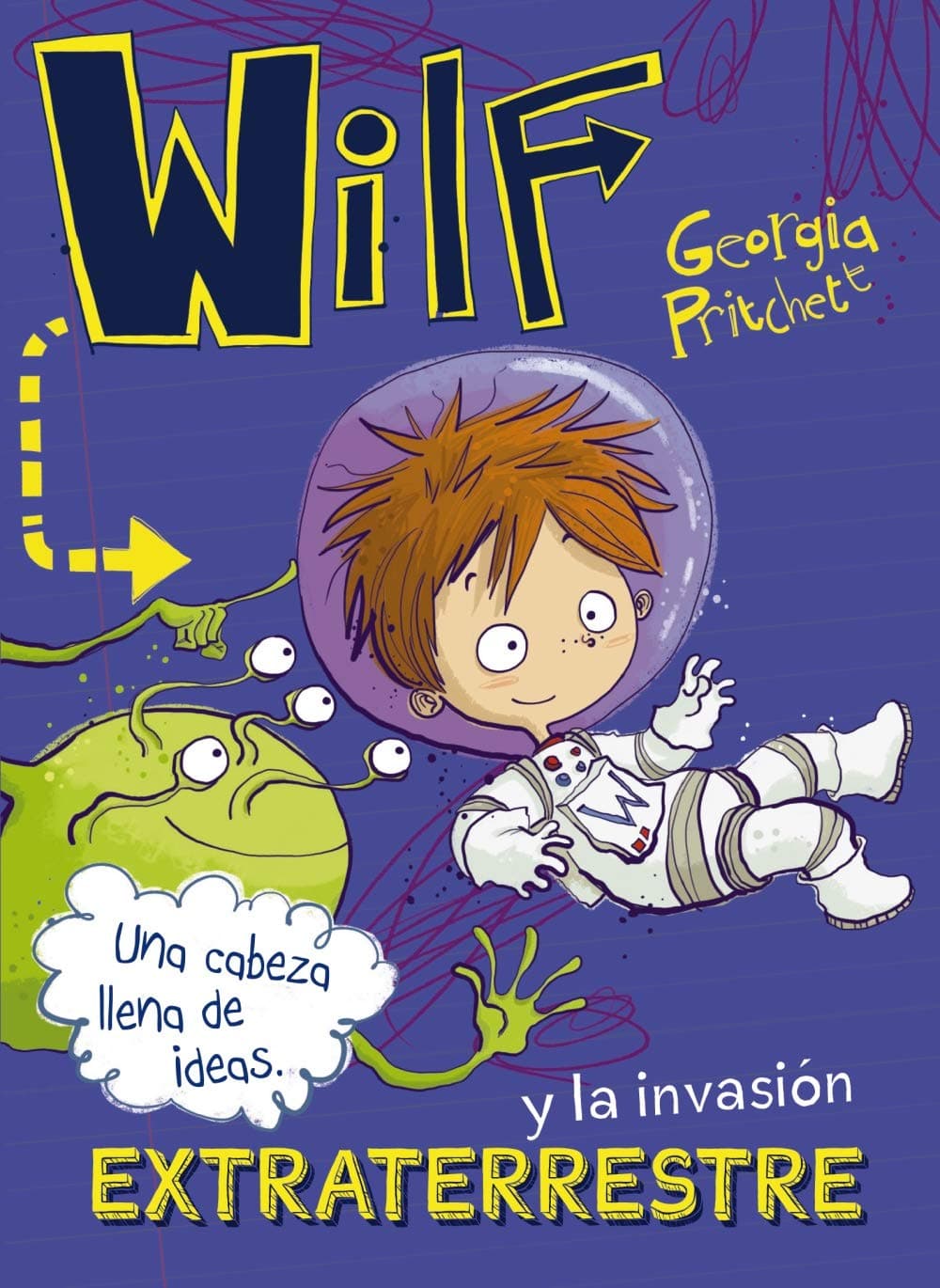Portada de Wilf y la invasión extraterrestre. Libro 4 (LITERATURA INFANTIL - Narrativa infantil)