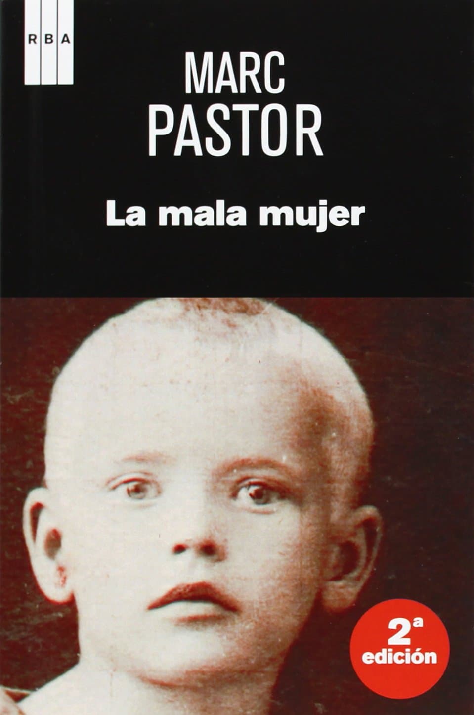 Portada de La mala mujer: 015 (Serie Negra)