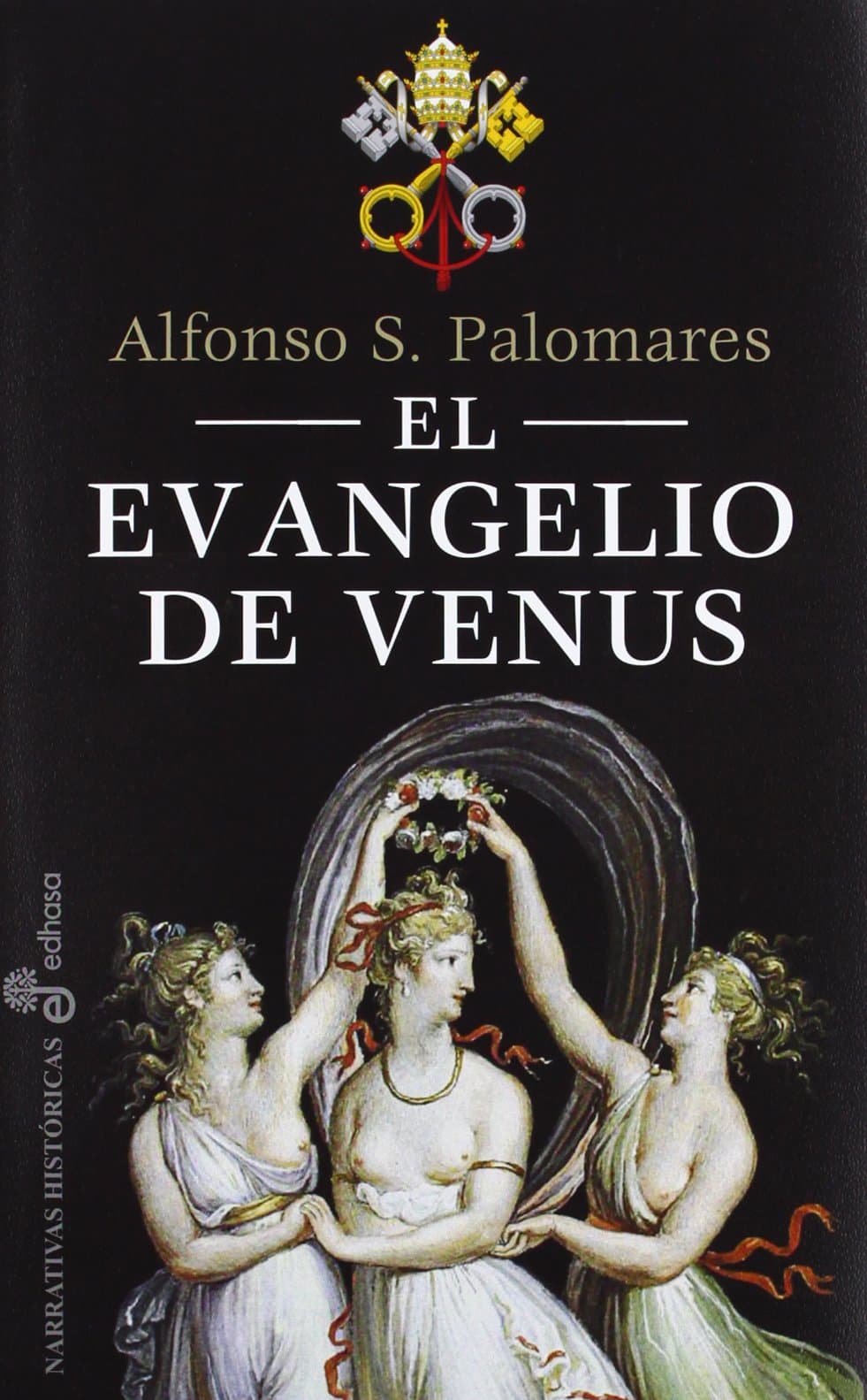 Portada de El evangelio de venus (Narrativas históricas)