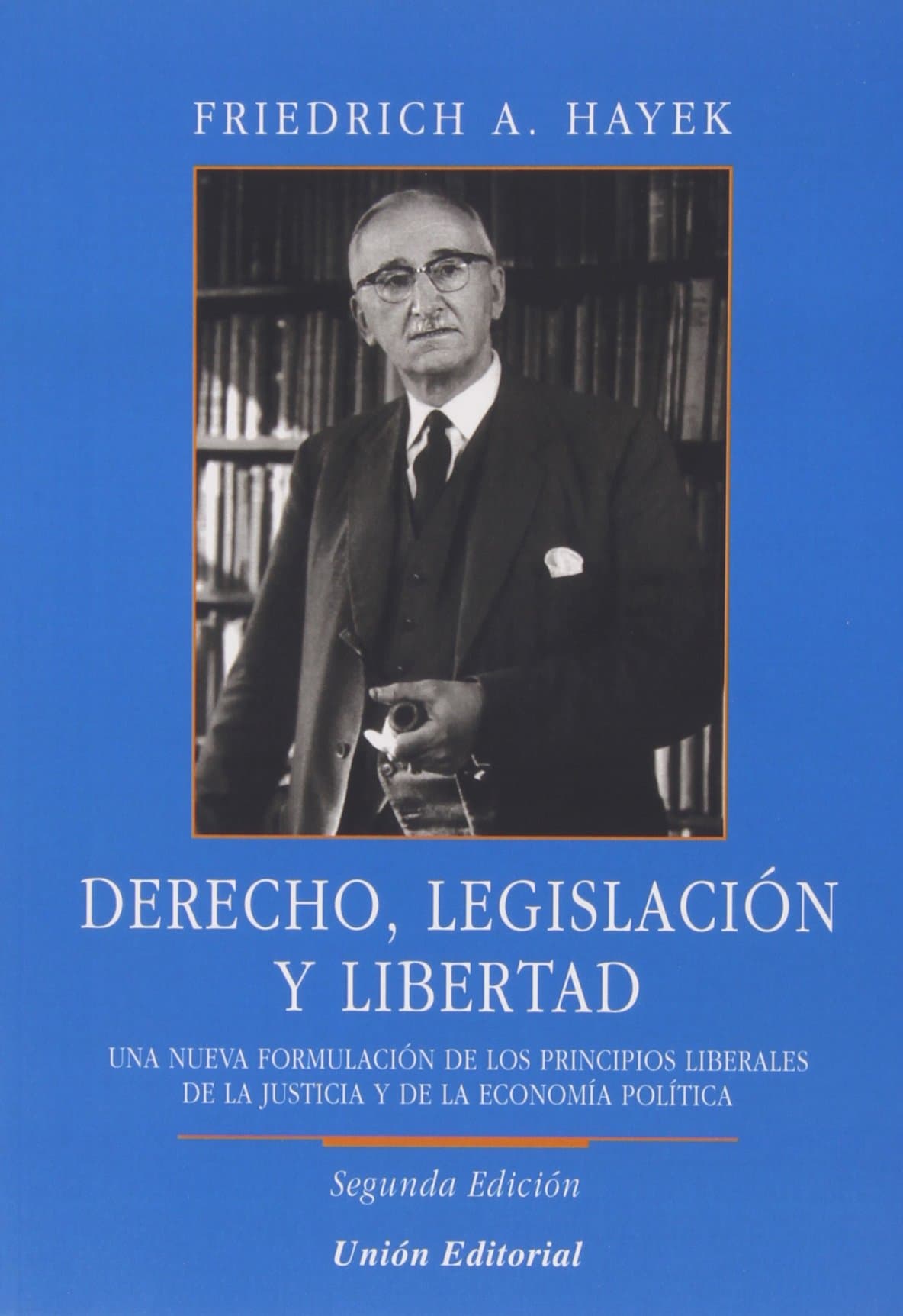 Portada de DERECHO, LEGISLACIÓN Y LIBERTAD: 11 (Clásicos de la libertad)