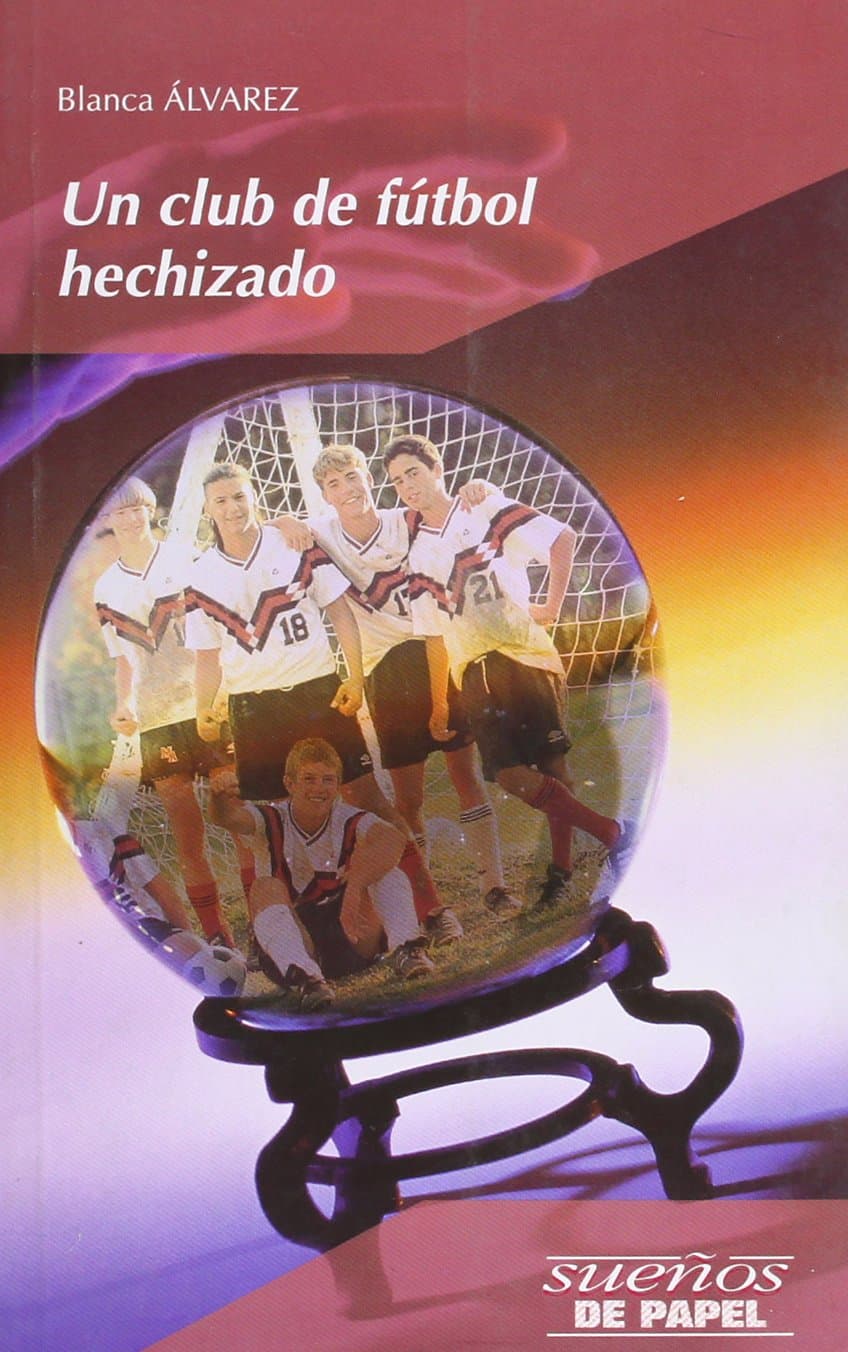 Portada de Un club de fútbol hechizado