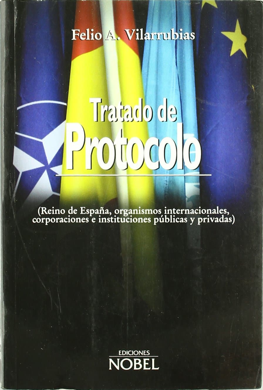 Portada de TRATADO DE PROTOCOLO 3ª Reino de España, Organ. Internac.: CORPORACIONES E INSTITUCIONES PUBLICAS Y PRIVADAS (NOBEL)