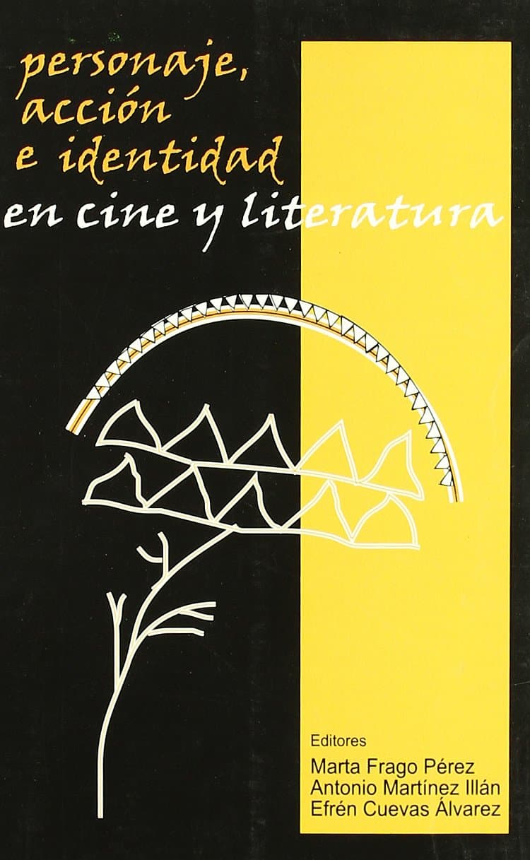 Portada de Personaje, acción e identidad en cine y literatura (Letras de cine)