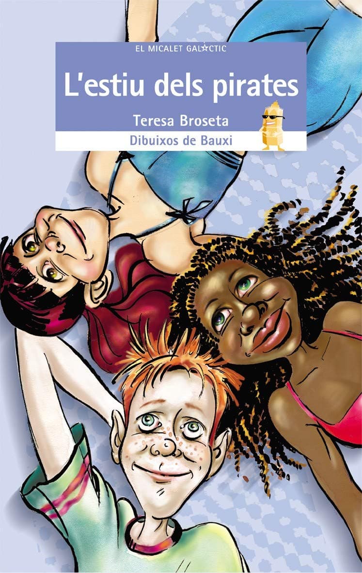 Portada de L'estiu dels pirates: 93 (El Micalet Galàctic)