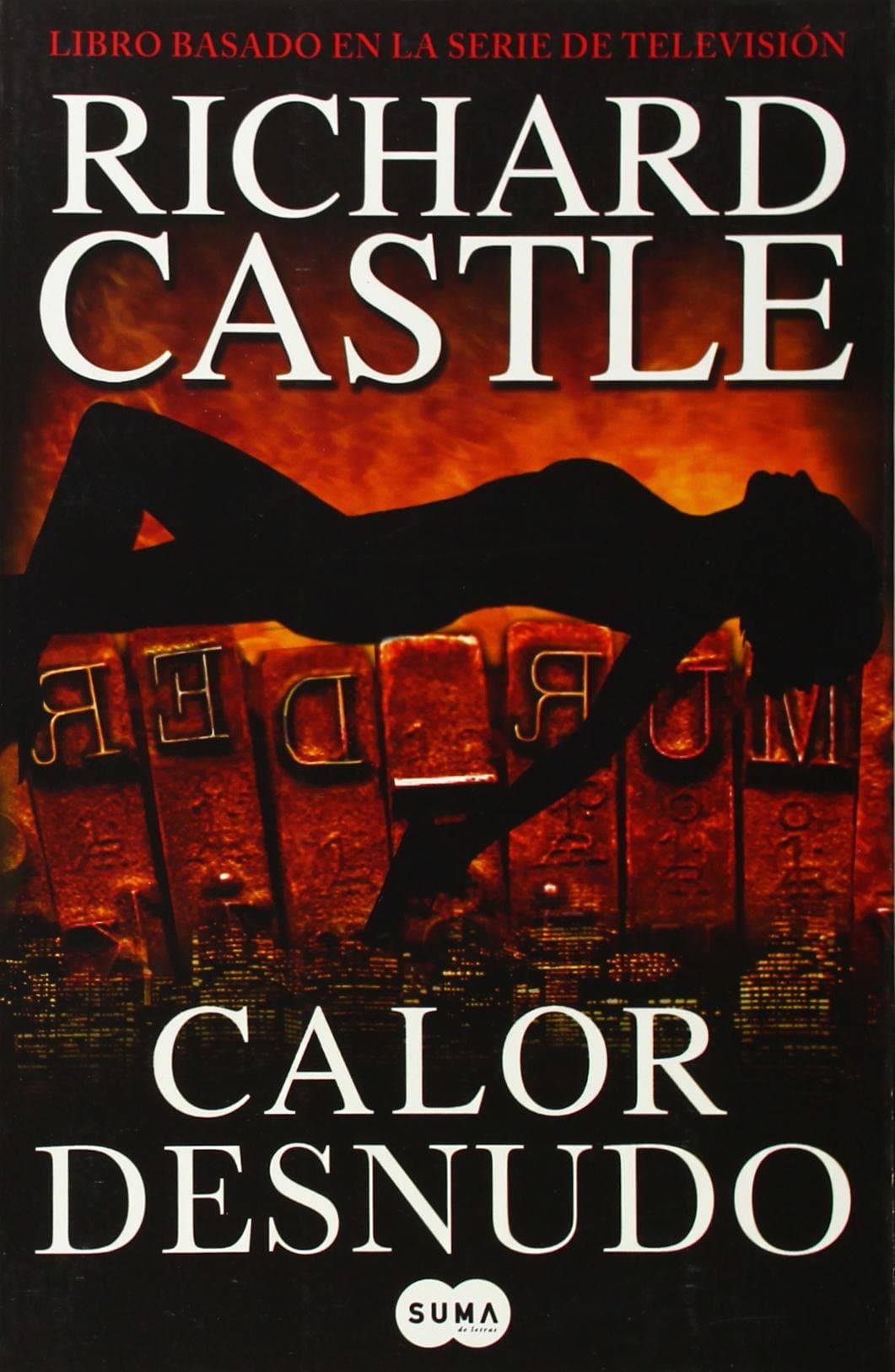Portada de Calor desnudo (Serie Castle 2) (SUMA)
