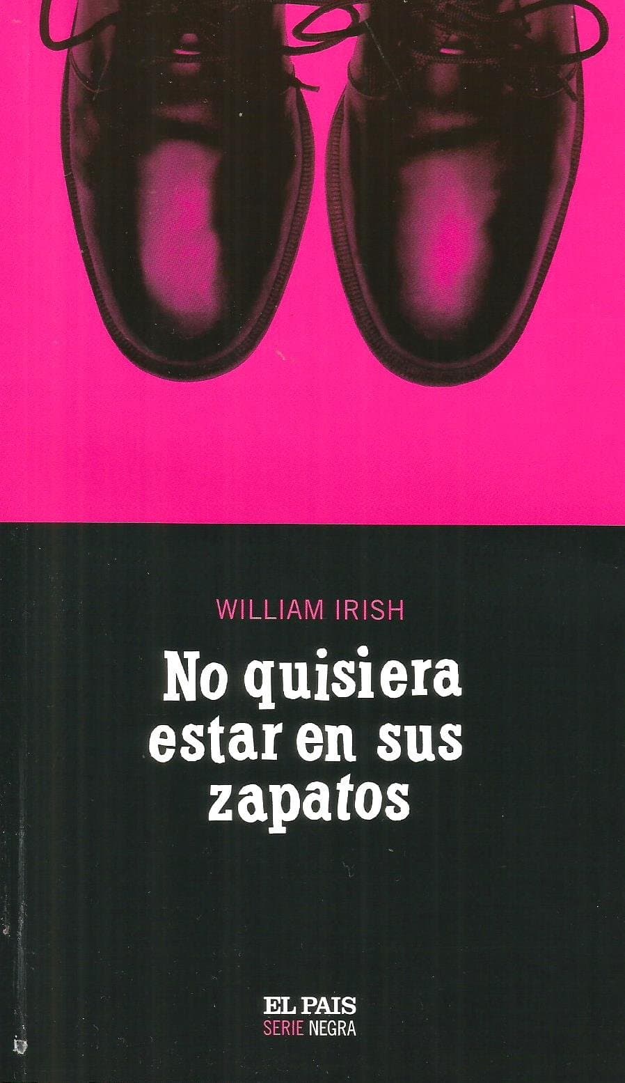 Portada de NO QUISIERA ESTAR EN SUS ZAPATOS