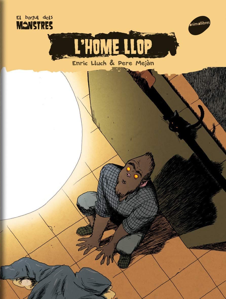 Portada de L'home llop: 10 (El Bagul dels Monstres)