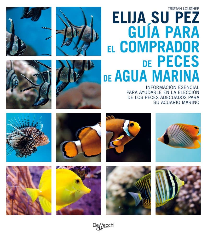 Portada de Elija su pez, Guía para el comprador de peces de agua marina (Animales)