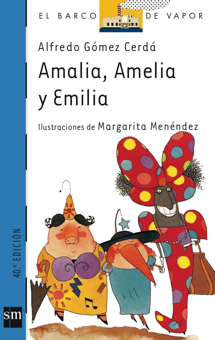 Portada de Amalia, Amelia y Emilia: 53 (El Barco de Vapor Azul)