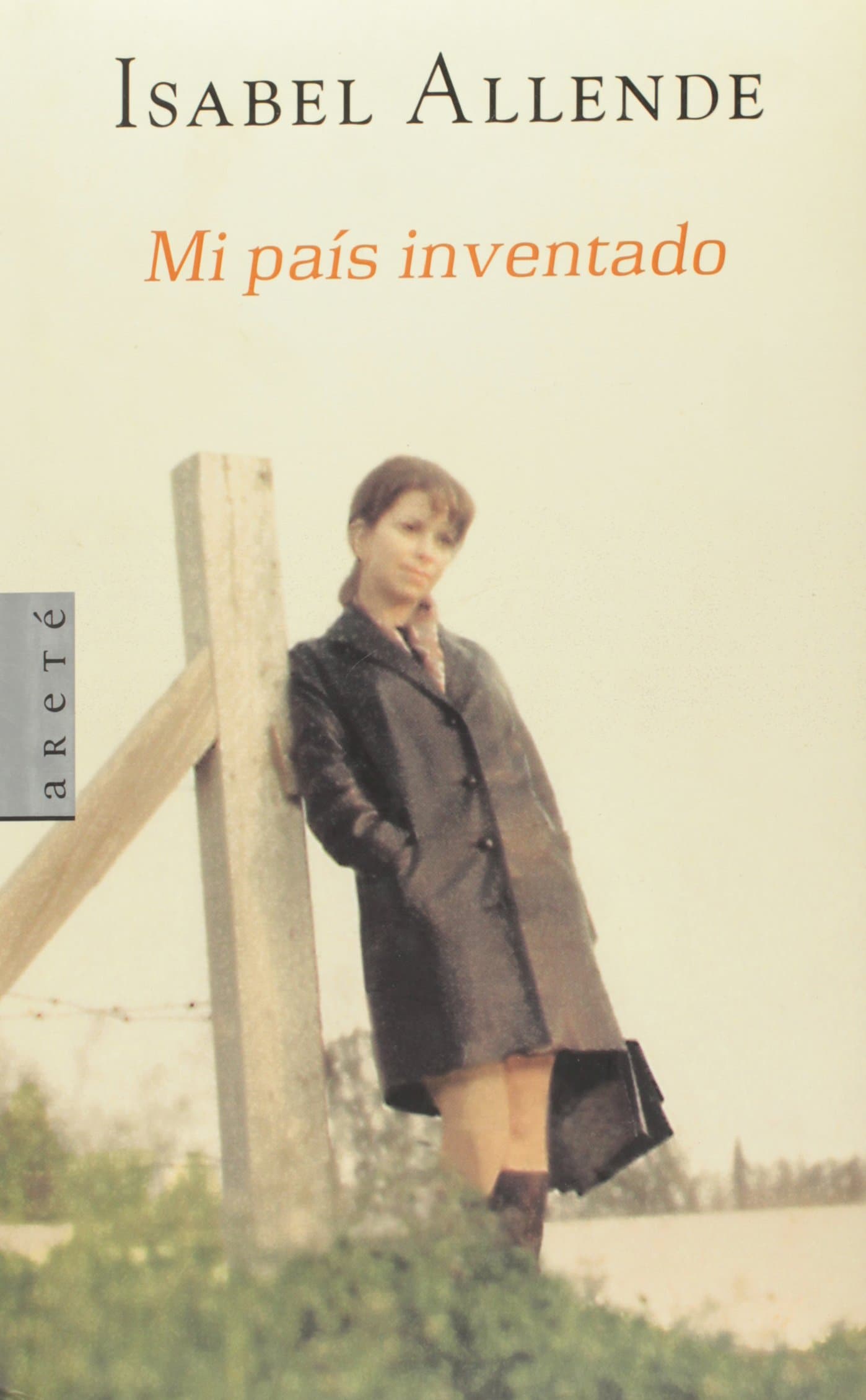 Portada de Mi país inventado (ARETE ENSAYO)