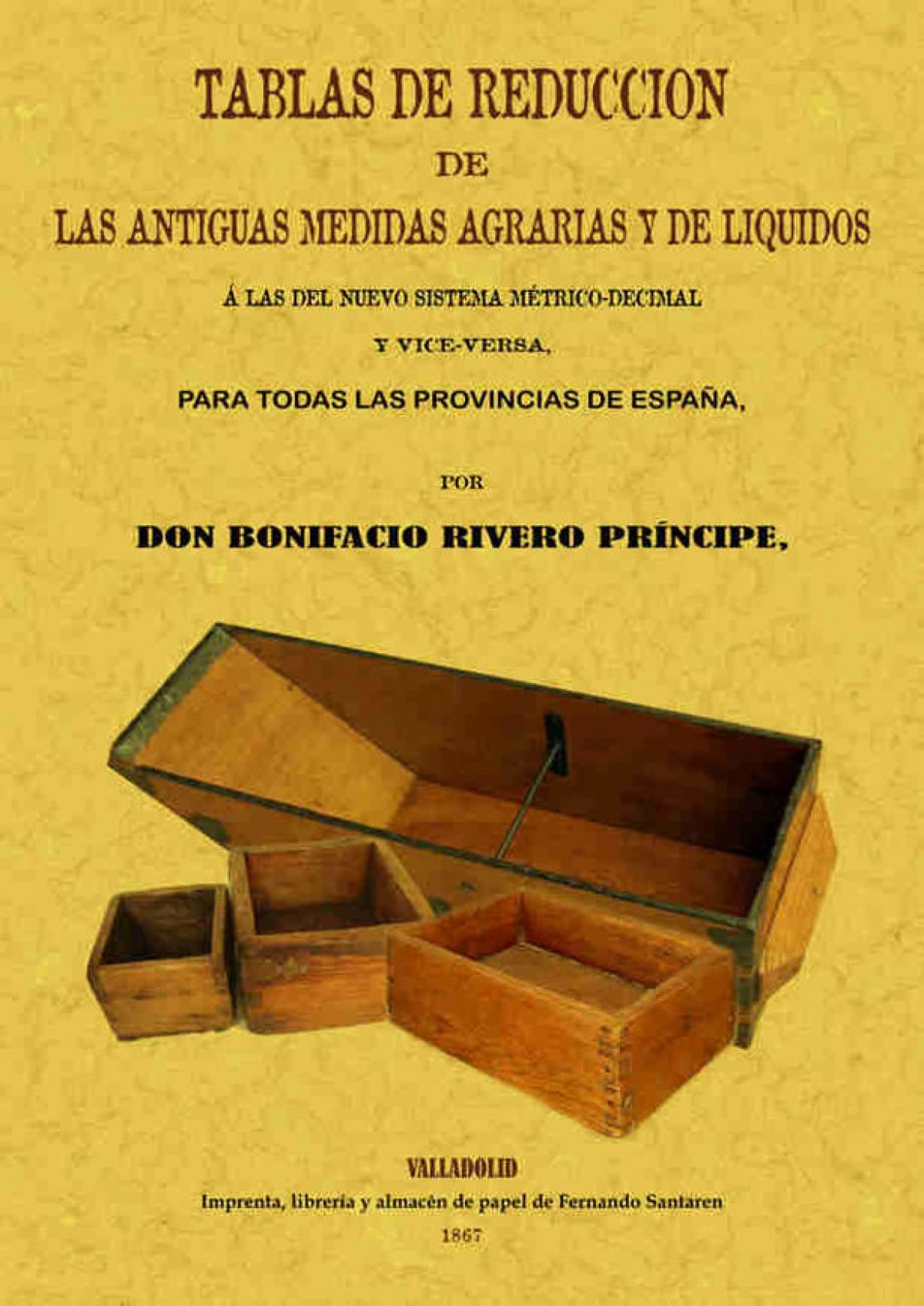 Portada de Tablas de Reducción de las Antiguas Medidas Agrarias y de Liquidos