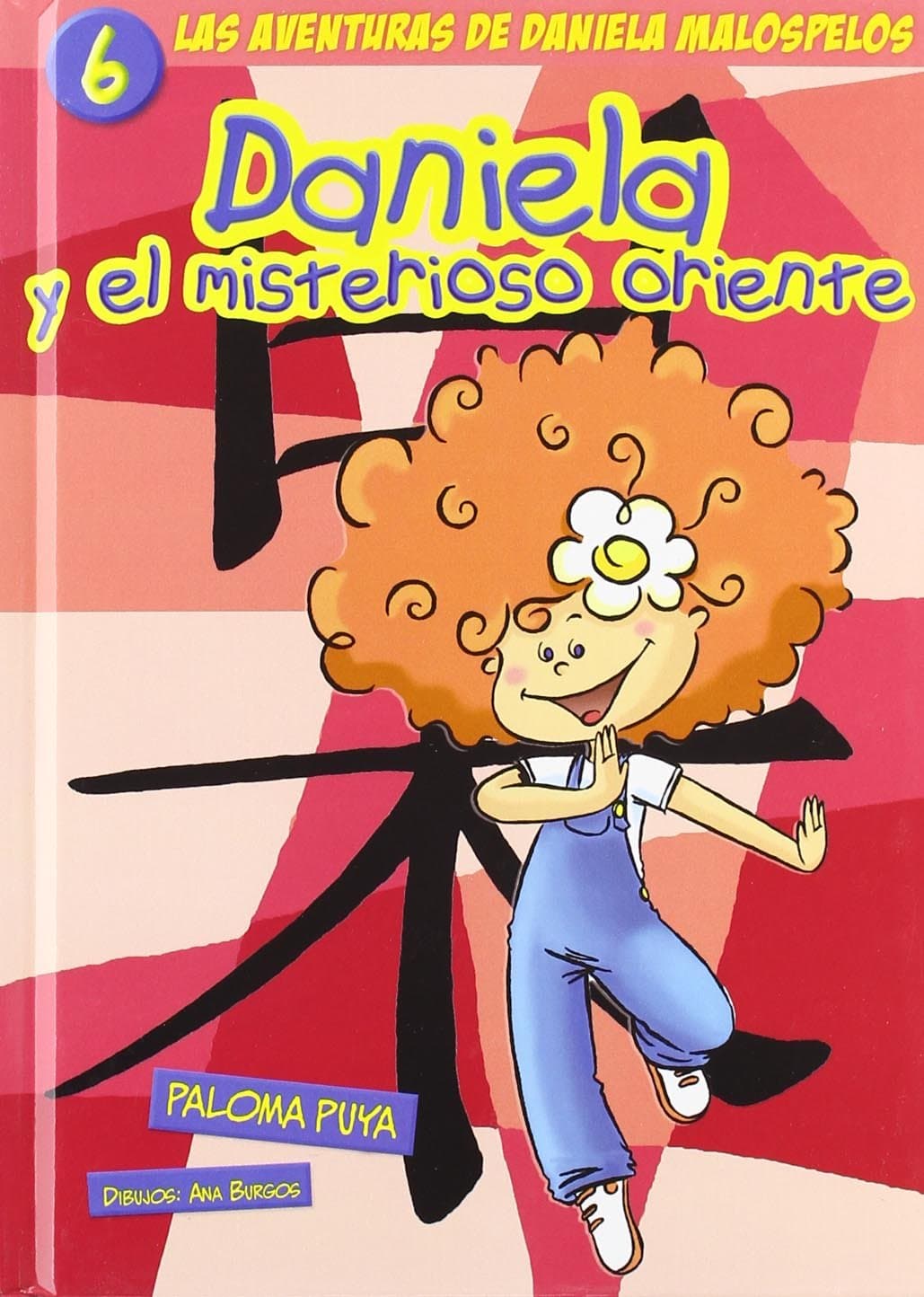 Portada de Daniela Y El Misterioso Oriente 6