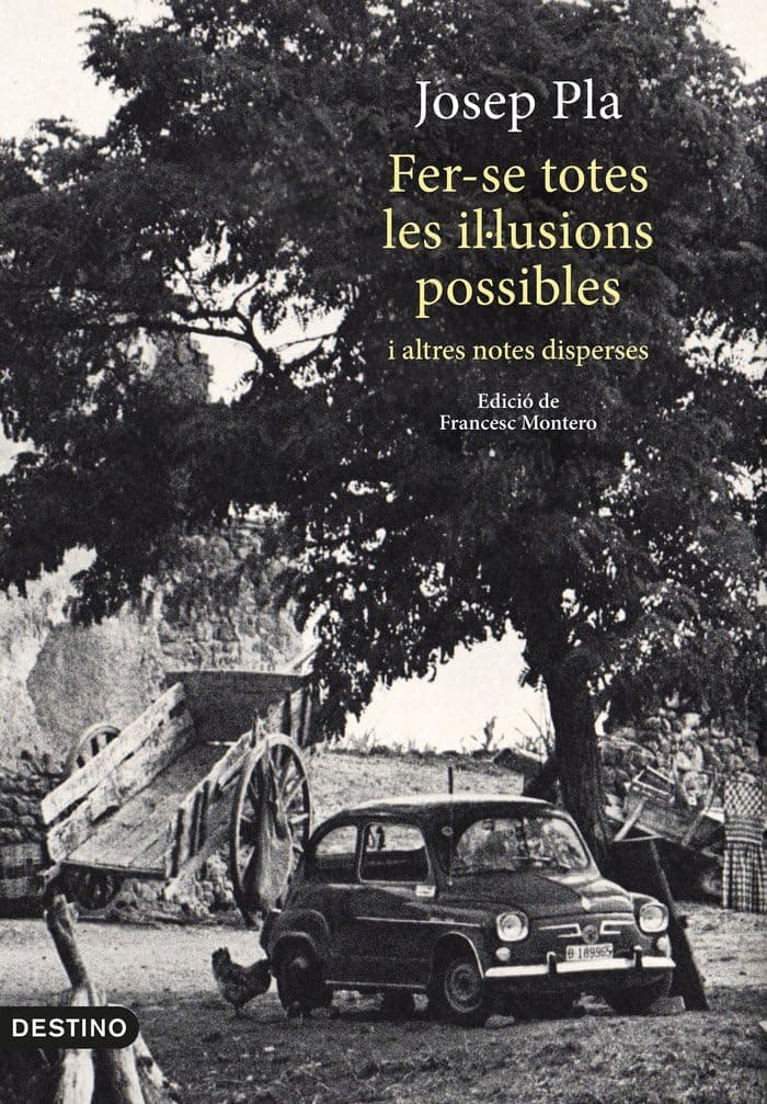 Portada de Fer-se totes les il·lusions possibles: i altres notes disperse. Edició de Francesc Montero (L'ANCORA)