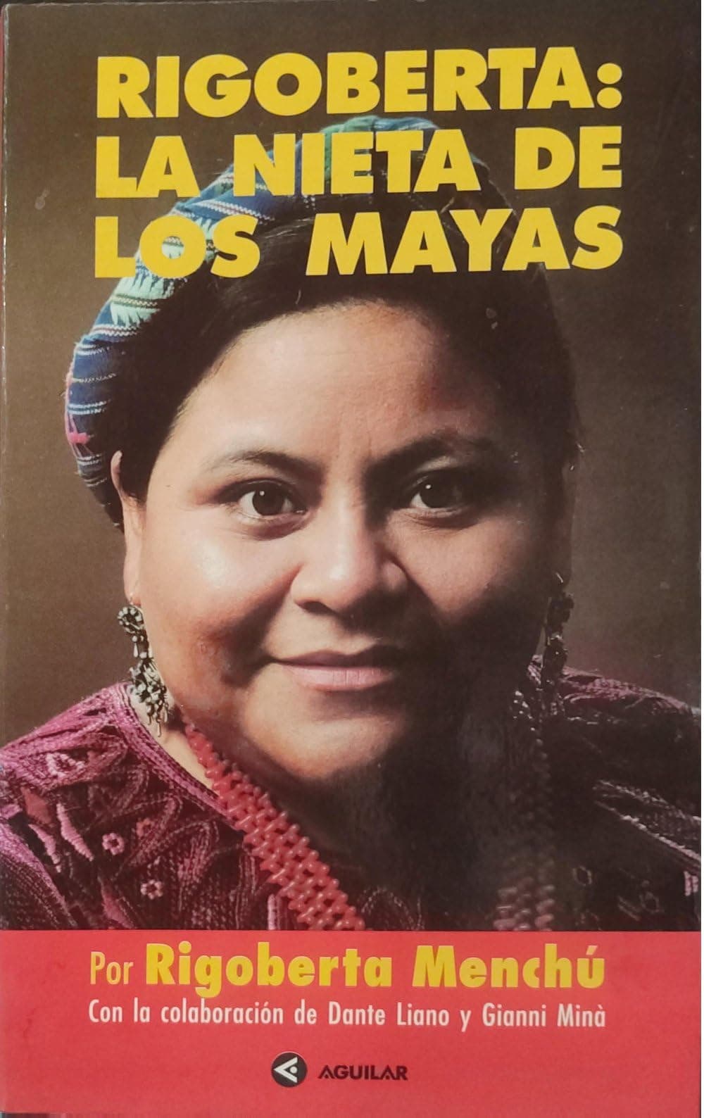 Portada de Rigoberta : La Nieta De Los Mayas
