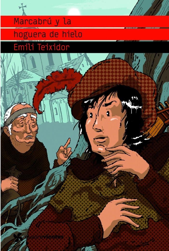 Portada de Marcabrú y la hoguera de hielo (Cuatrovientos +14)