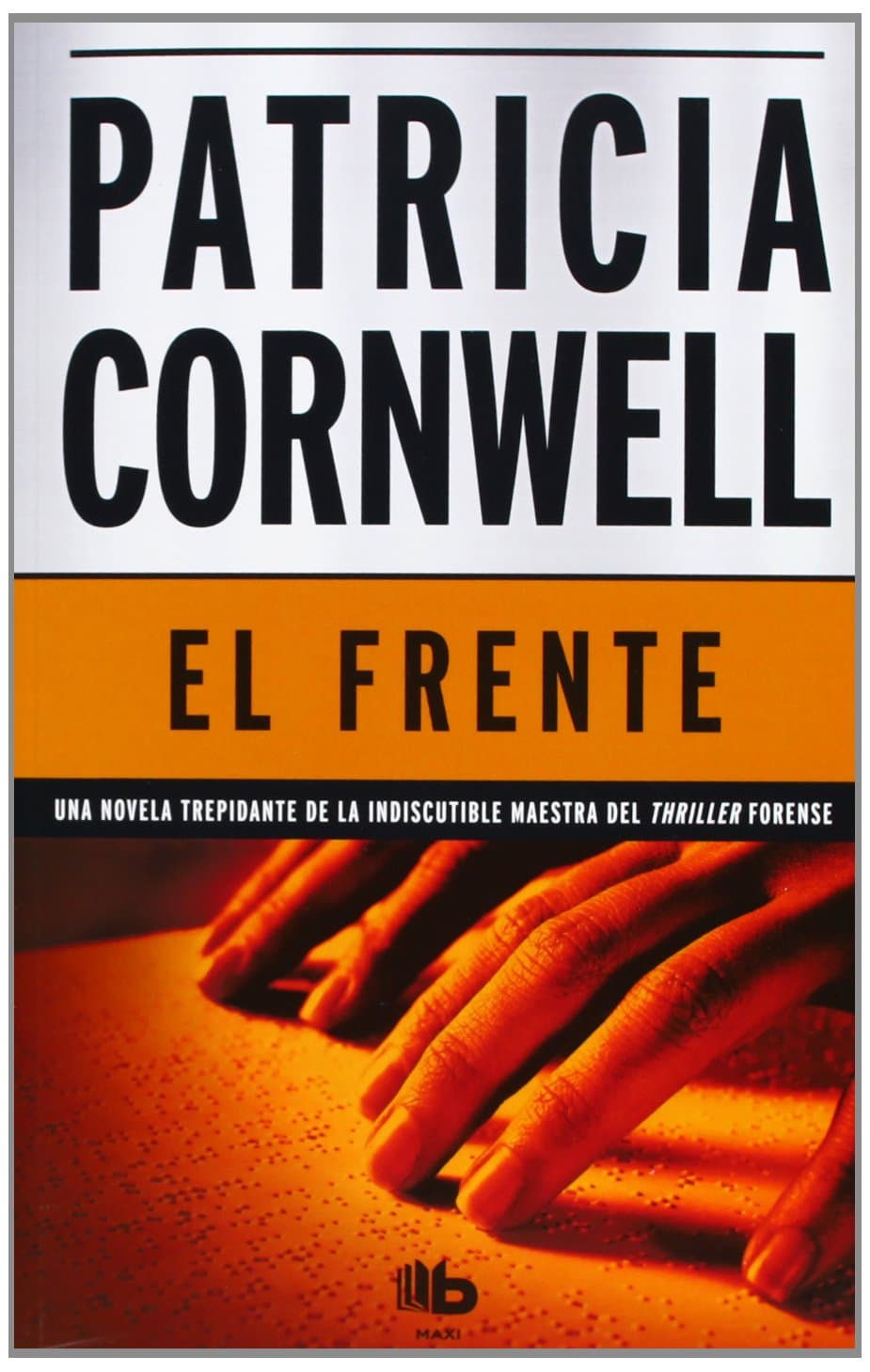 Portada de El frente: 2º TITULO SERIE WINSTON GARANO (B DE BOLSILLO)