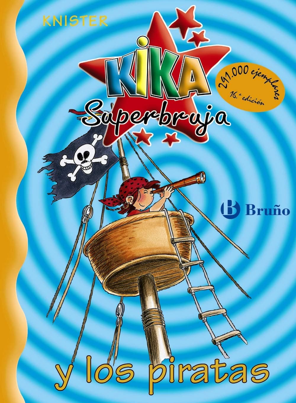 Portada de Kika Superbruja y los piratas (Castellano - A PARTIR DE 8 AÑOS - PERSONAJES - Kika Superbruja)