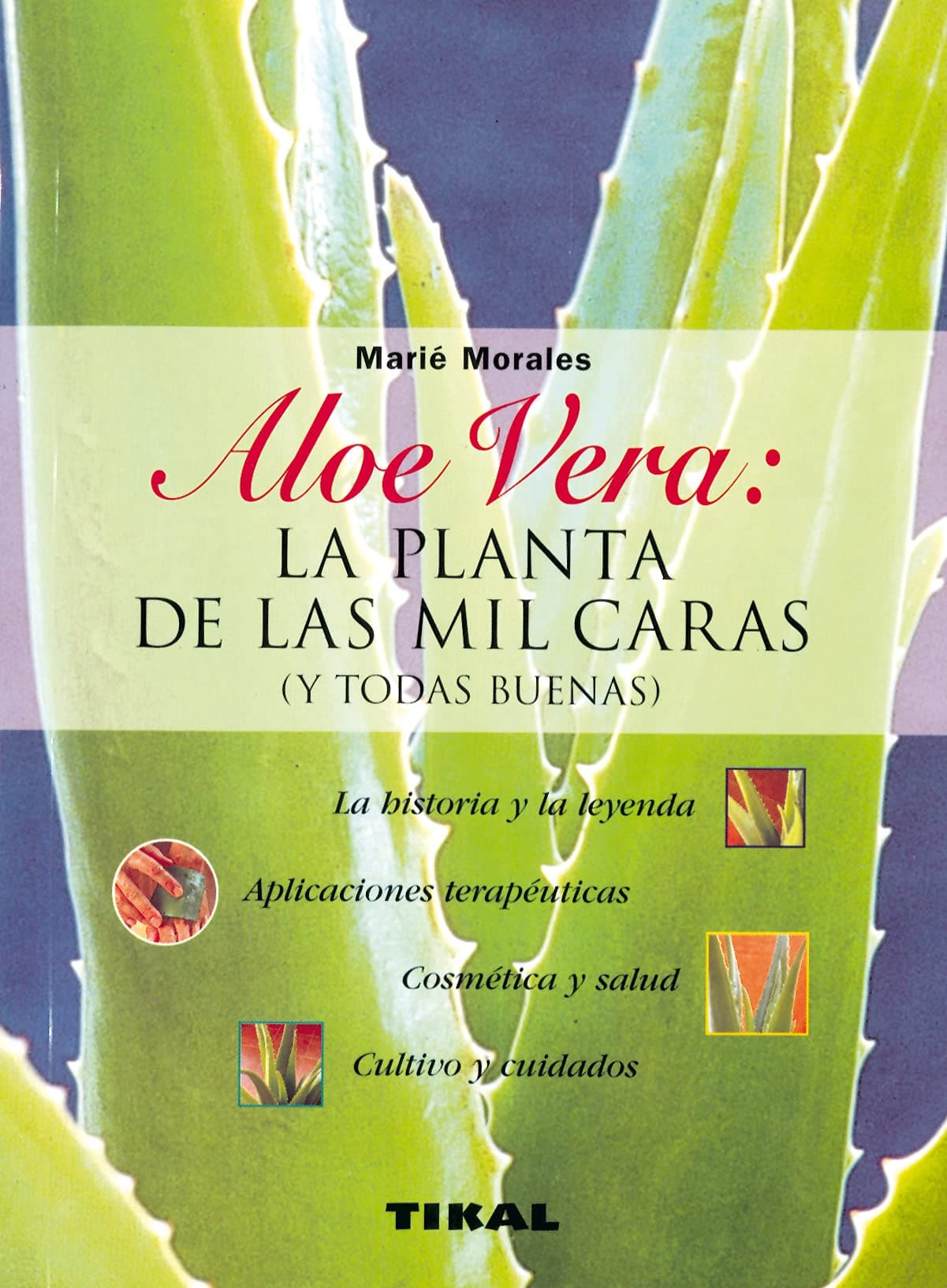 Portada de Aloe Vera.Planta Mil Caras