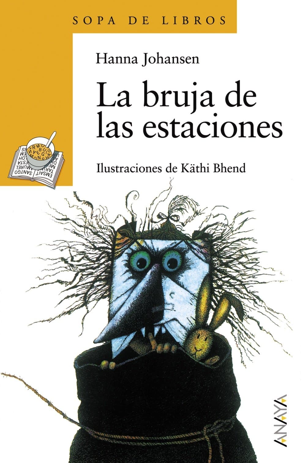 Portada de La bruja de las estaciones (Literatura Infantil (6-11 Años) - Sopa De Libros)
