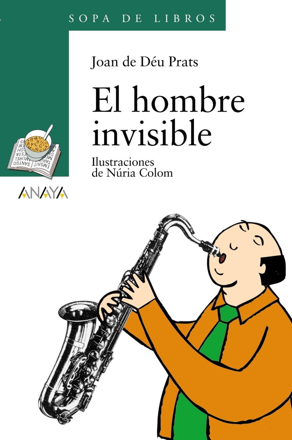 Portada de El hombre invisible (Literatura Infantil (6-11 Años) - Sopa De Libros)