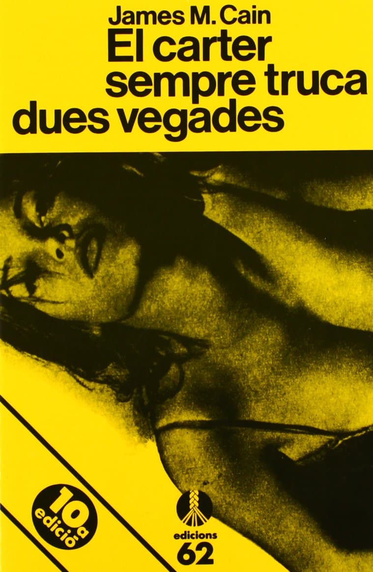 Portada de El carter sempre truca dues vegades (Seleccions de la Cua de Palla)