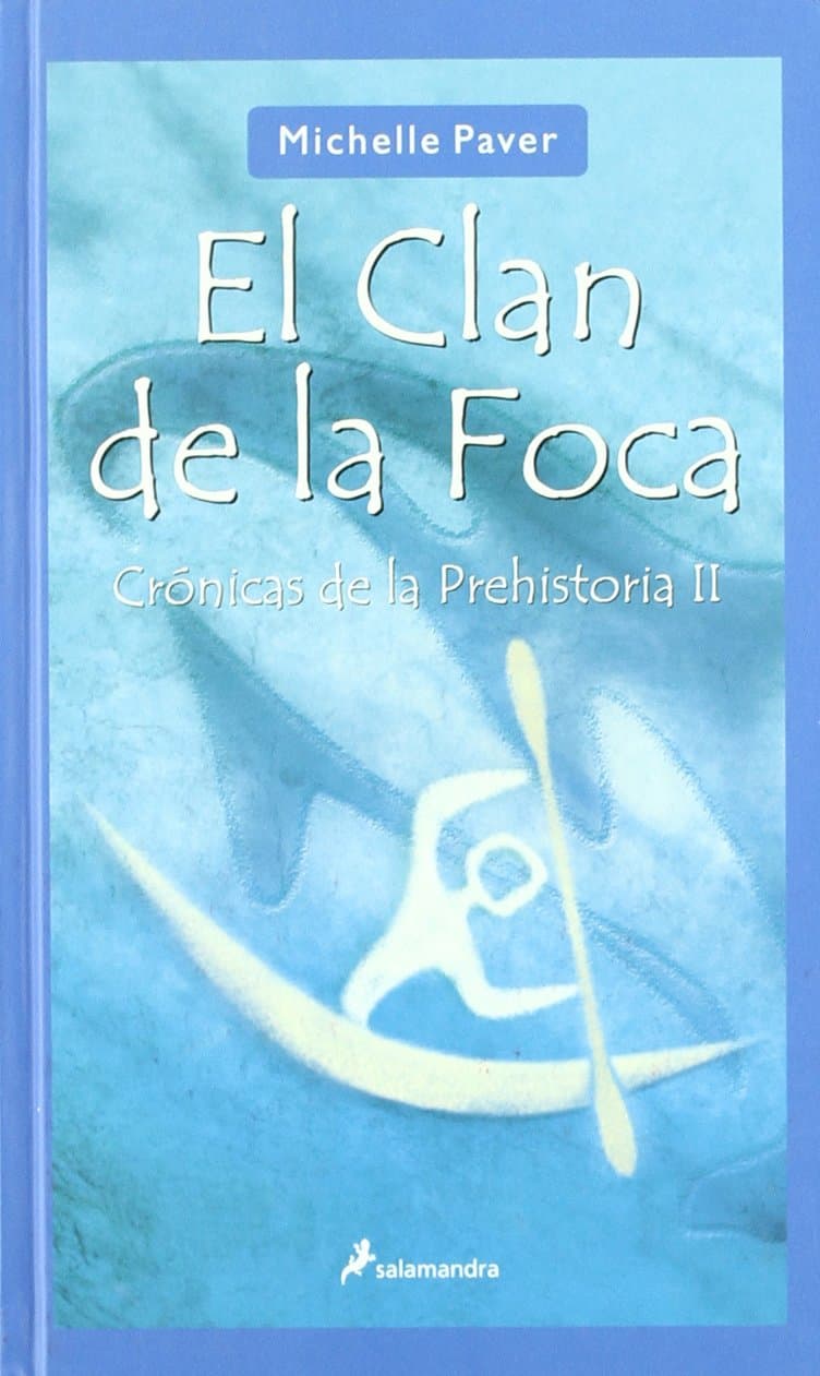Portada de El clan de la foca: Crónicas de la prehistoria II (Narrativa Joven)