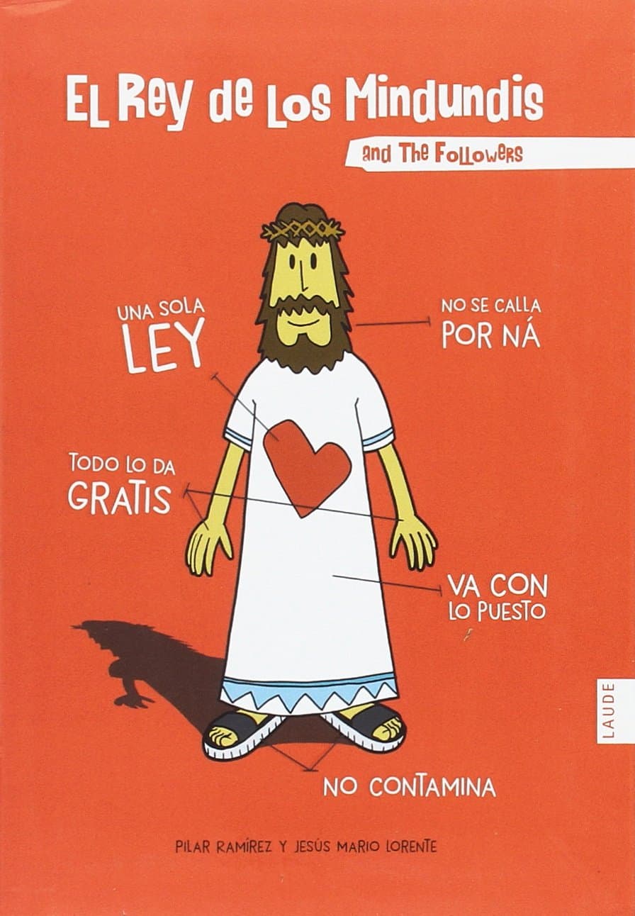 Portada de El Rey de los Mindundis and The Followers (Laude)