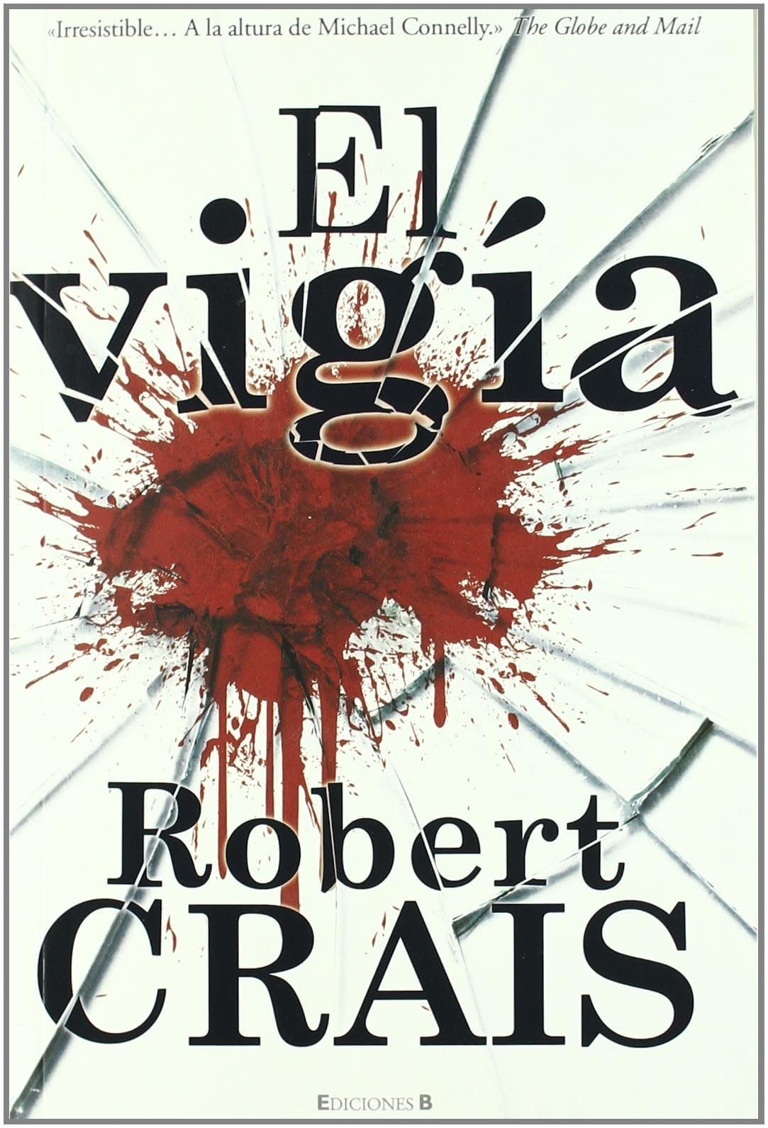Portada de El vigía: JOE PIKE COMPAÑERO DE ELVIS COLE (La Trama)