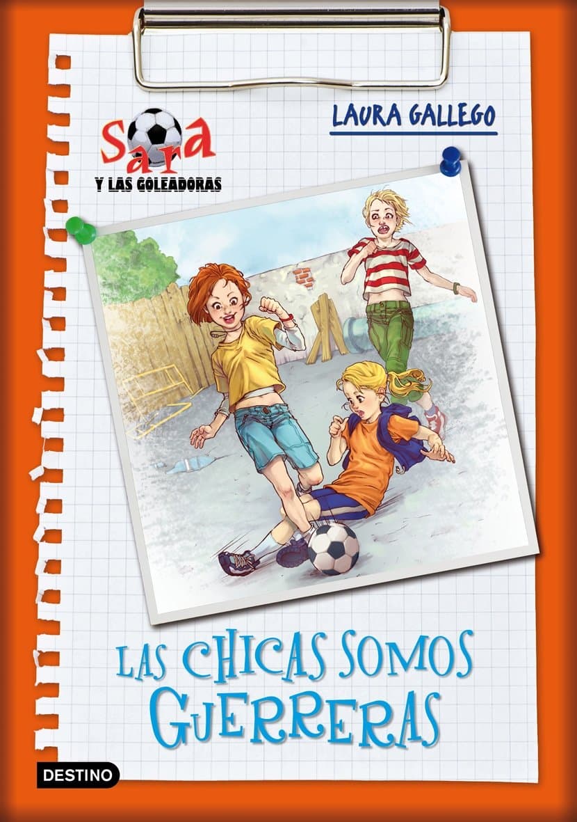 Portada de Las chicas somos guerreras: Sara y las goleadoras 2