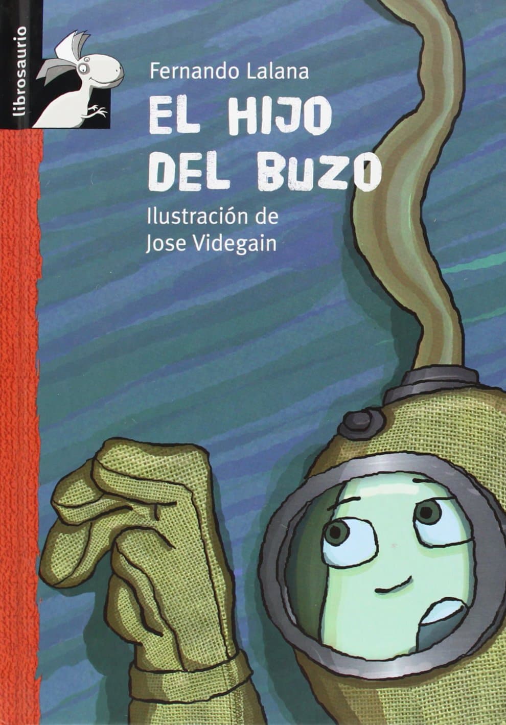 Portada de El hijo del buzo (Librosaurio)