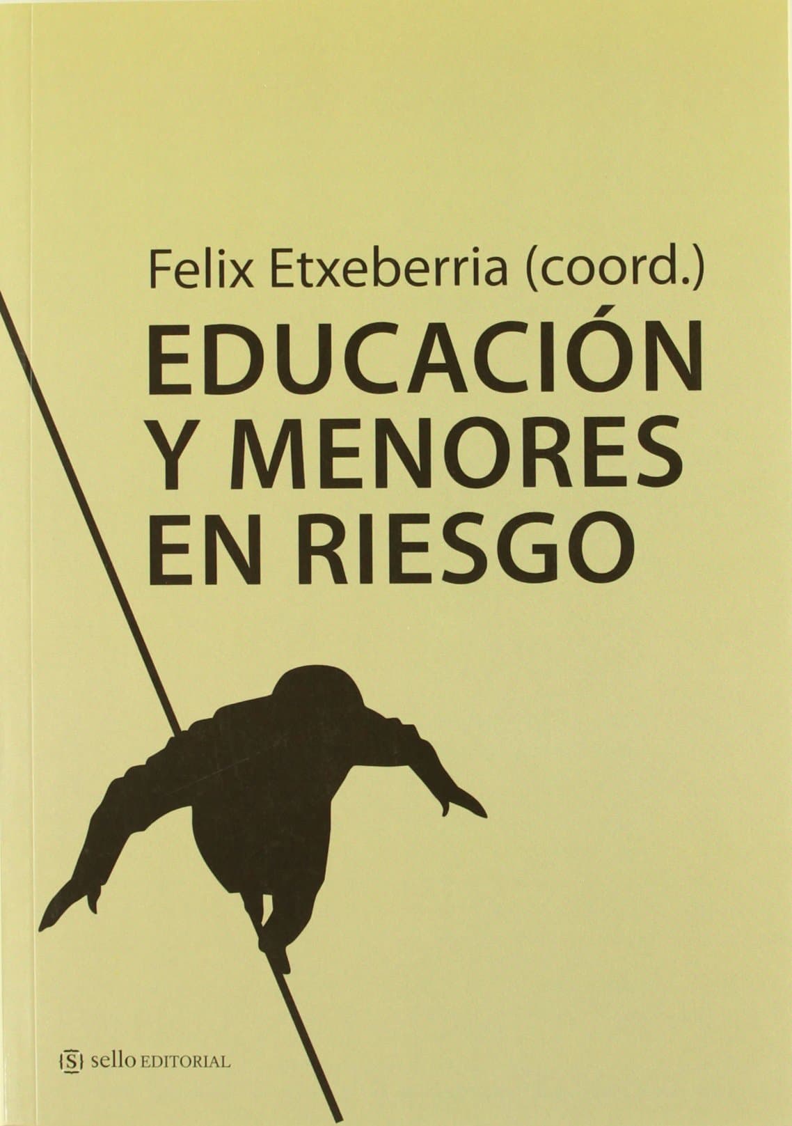 Portada de Educacion Y Menores En Riesgo