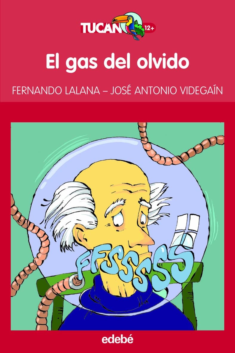 Portada de EL GAS DEL OLVIDO: 10 (TUCAN ROJO)