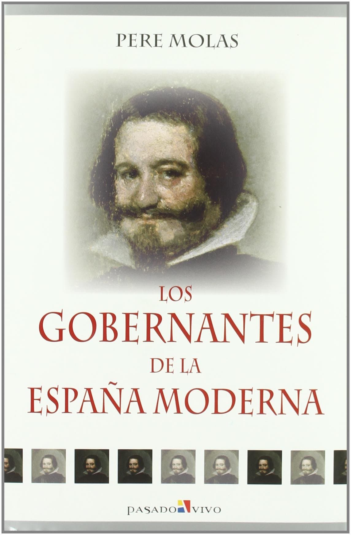 Portada de Los gobernantes de la España moderna