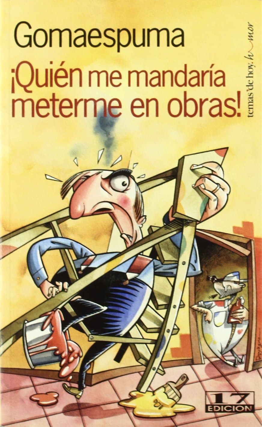 Portada de ¿Quién me mandaría meterme en obras? (Fuera de Colección)