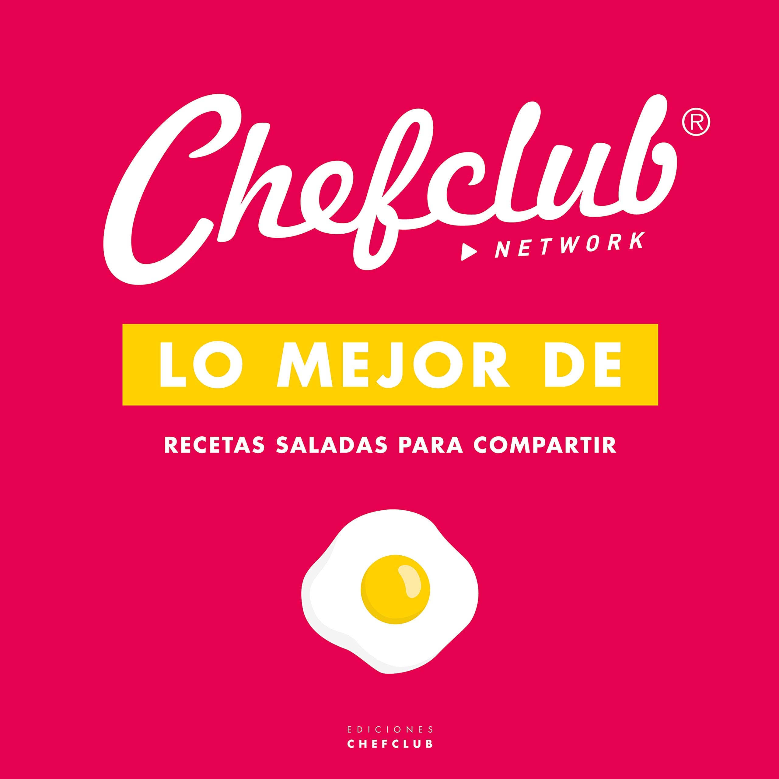 Portada de Lo mejor de - Recetas saladas para compartir