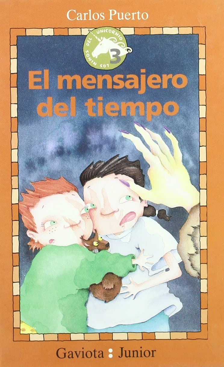 Portada de El Mensajero del Tiempo (Gaviota junior / Los niños del unicornio / Los niños del Unicornio)