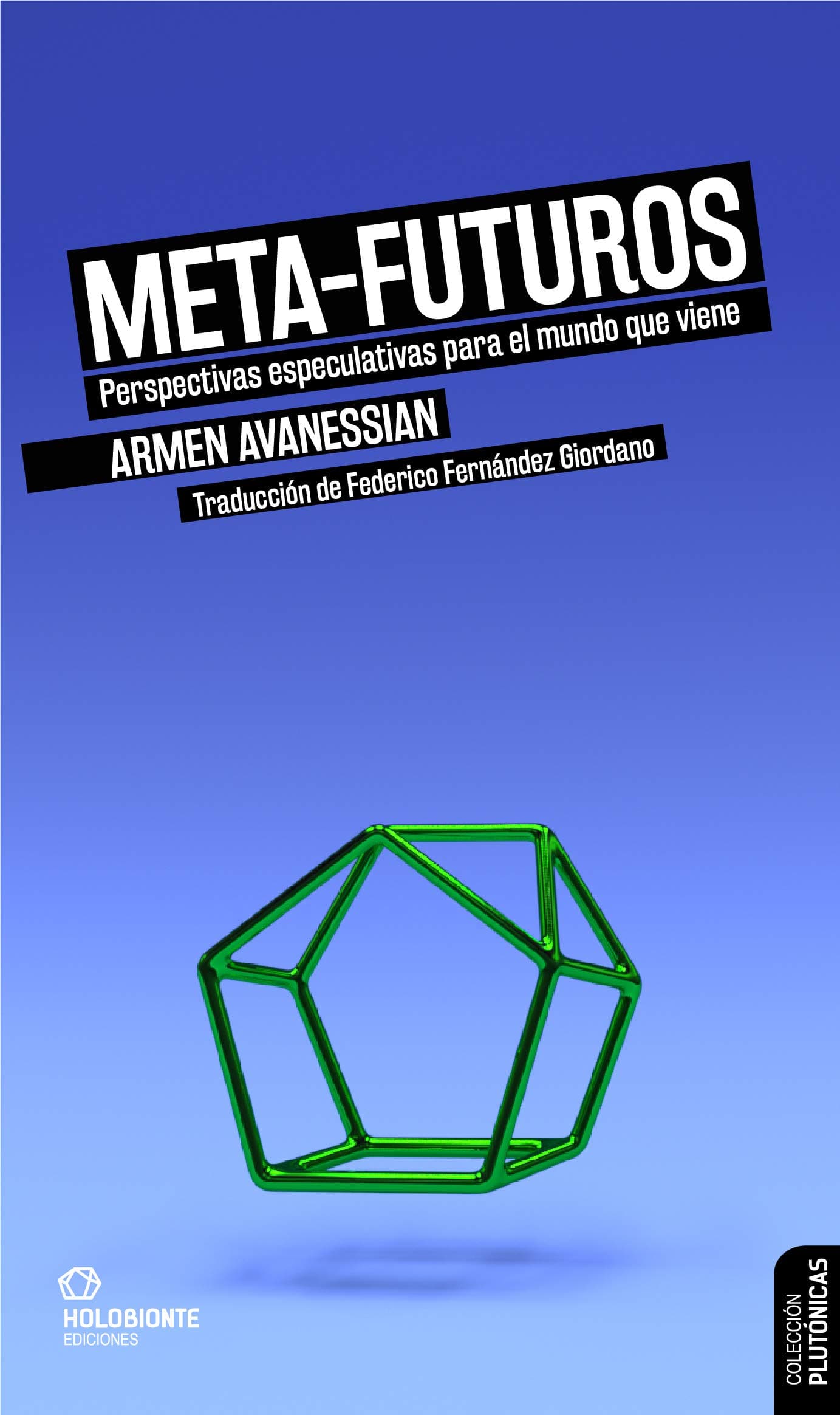Portada de Meta-Futuros (PLUTONICAS)