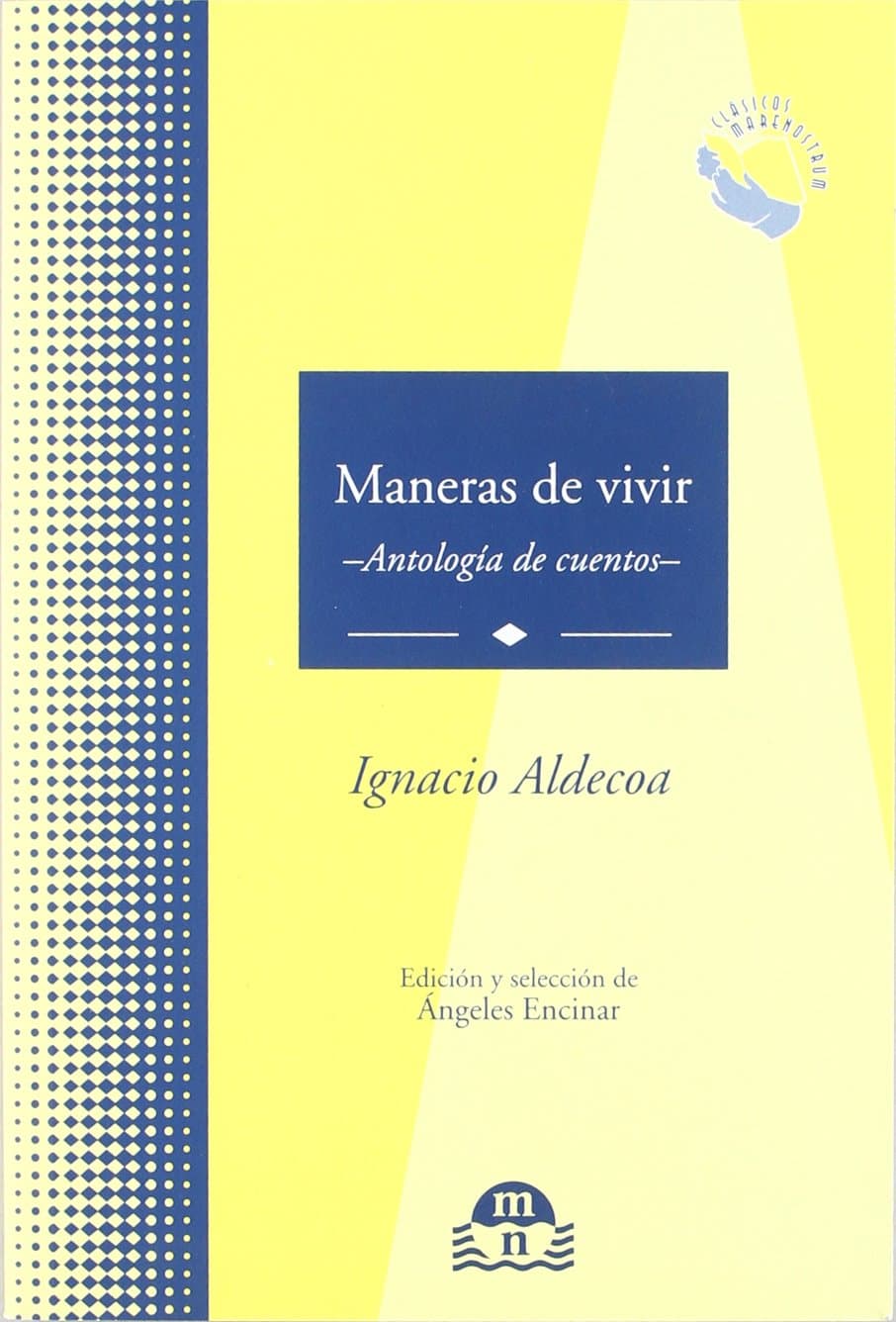 Portada de MANERAS DE VIVIR (CLASICOS MARENOSTRUM)