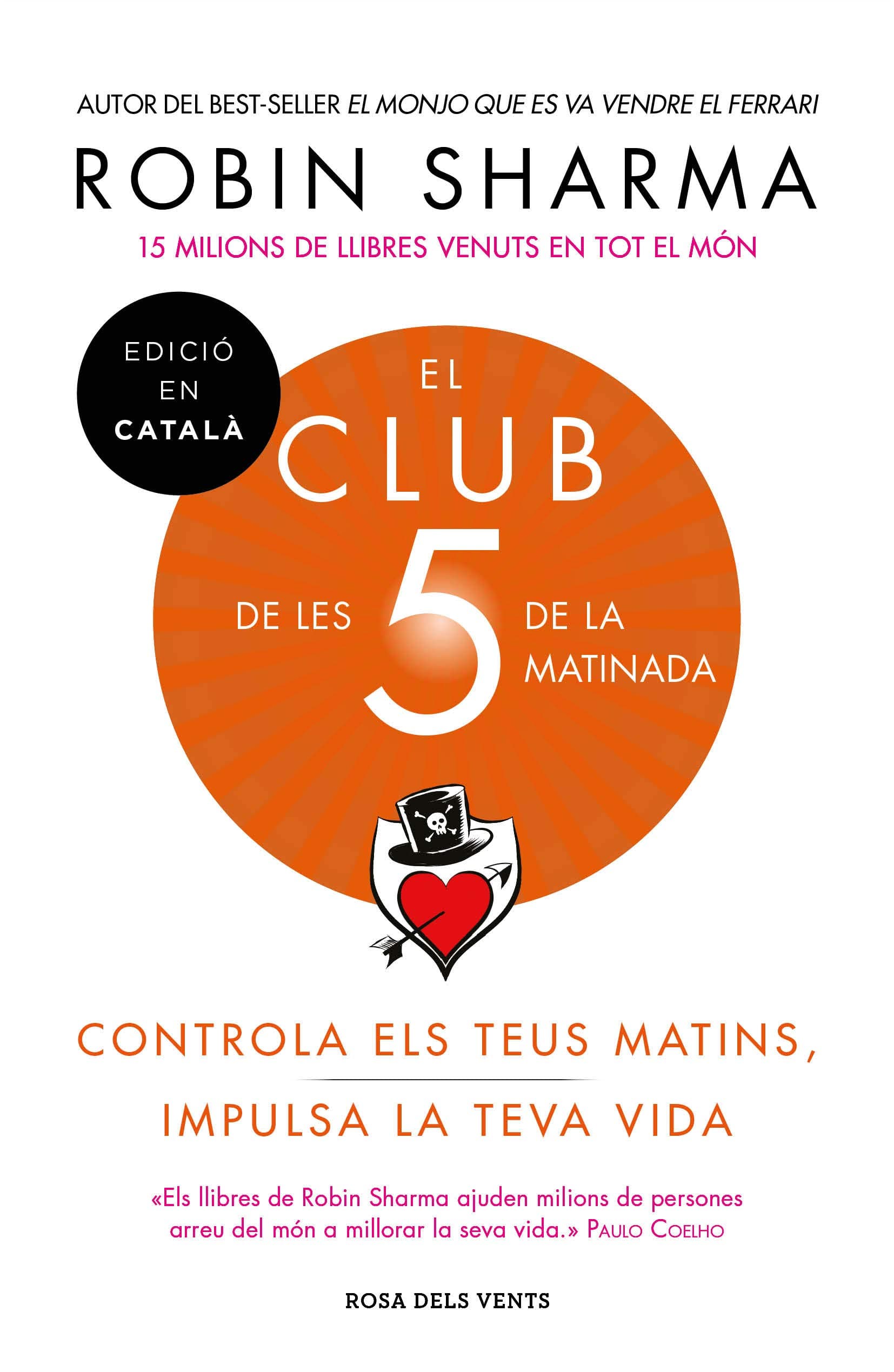 Portada de El Club de les 5 de la matinada: Controla els teus matins, impulsa la teva vida (Divulgació)
