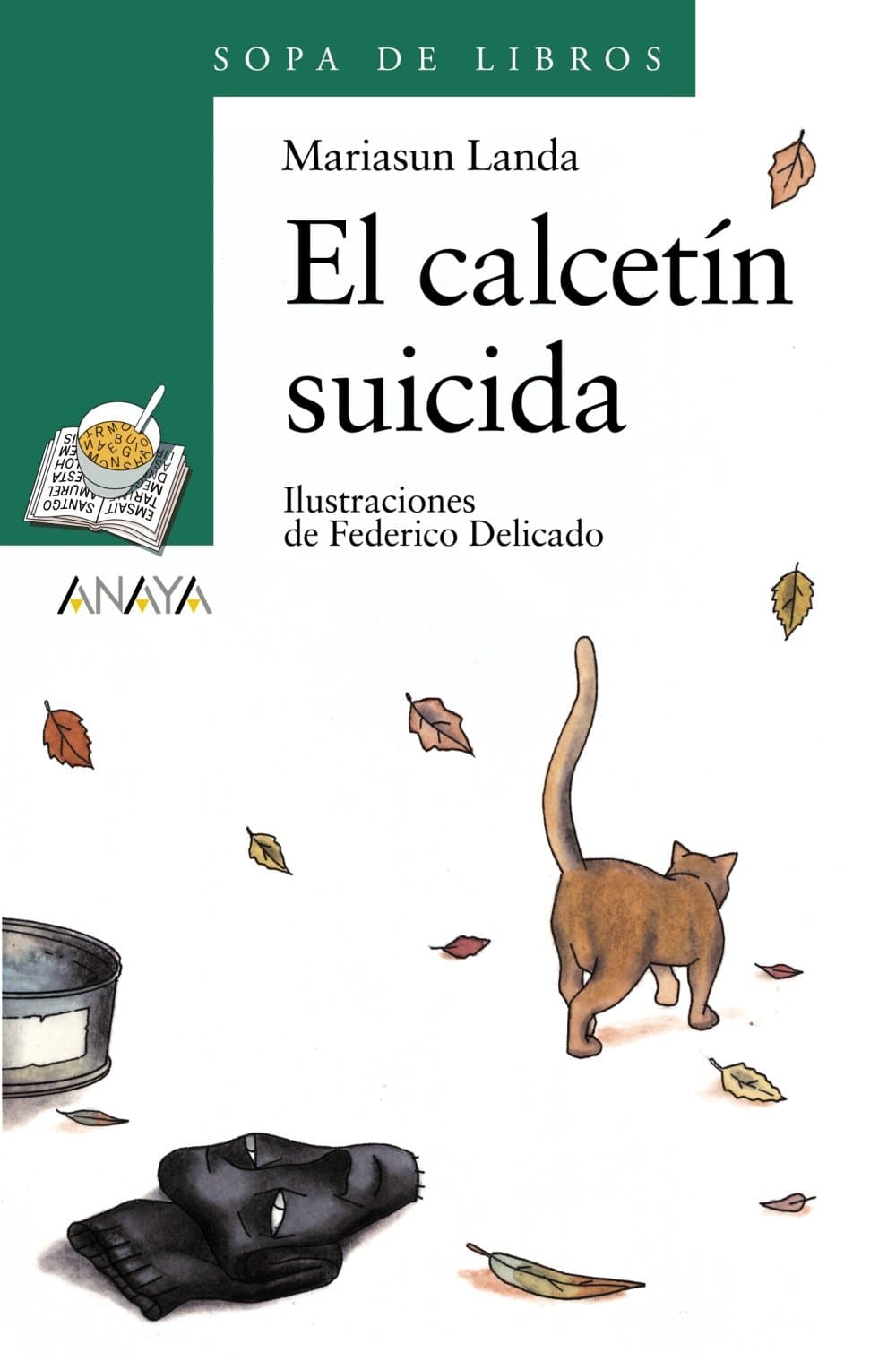 Portada de El calcetín suicida (LITERATURA INFANTIL - Sopa de Libros)